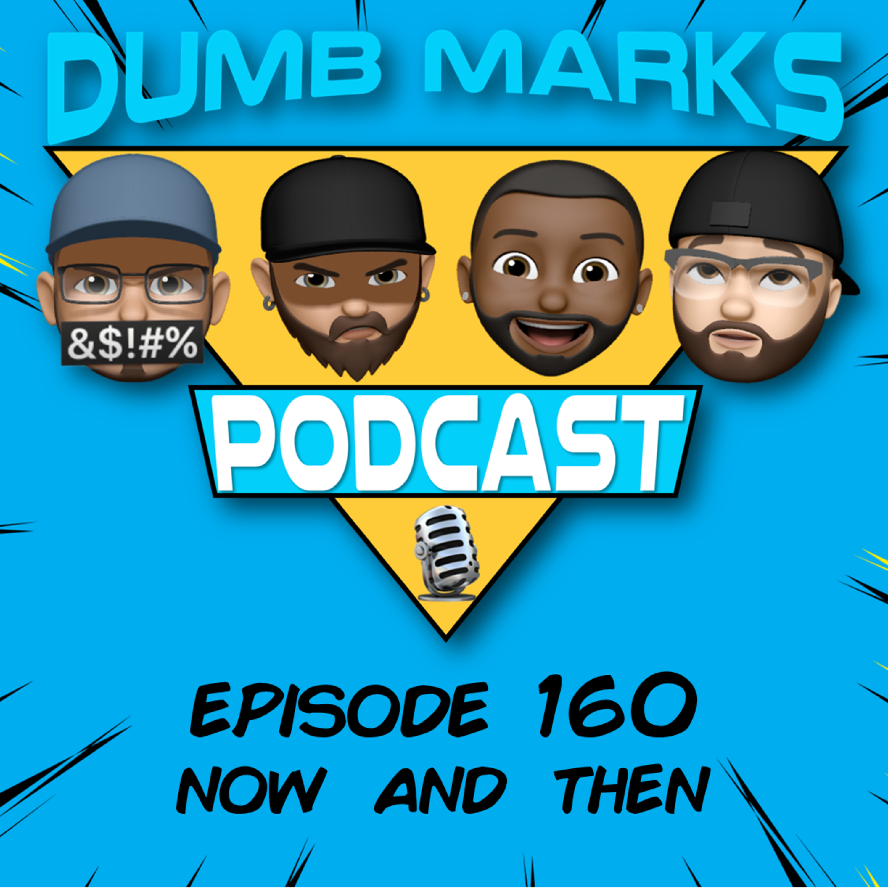 Episode 160 - Now and Then episode artwork