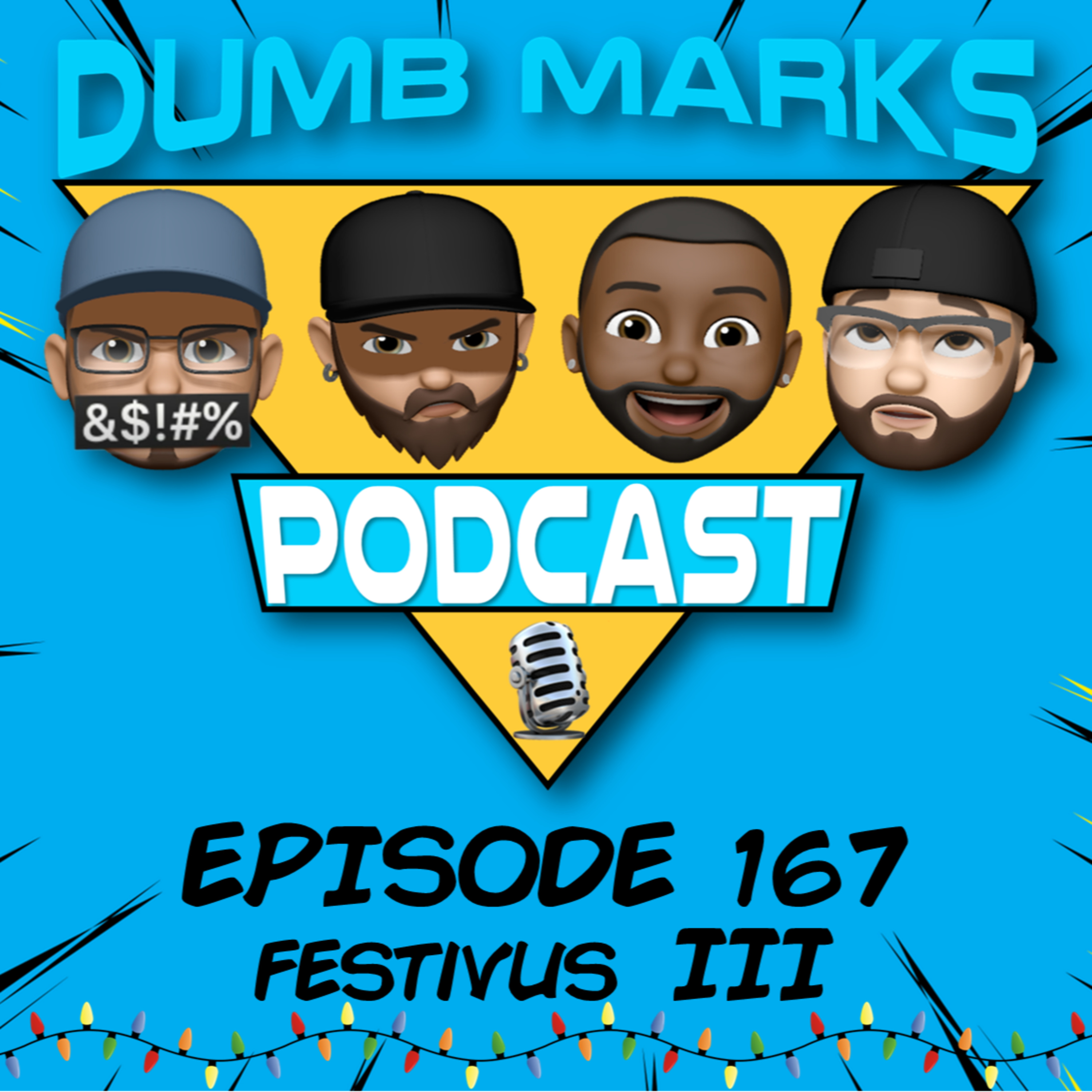 Episode 167 - Festivus III episode artwork