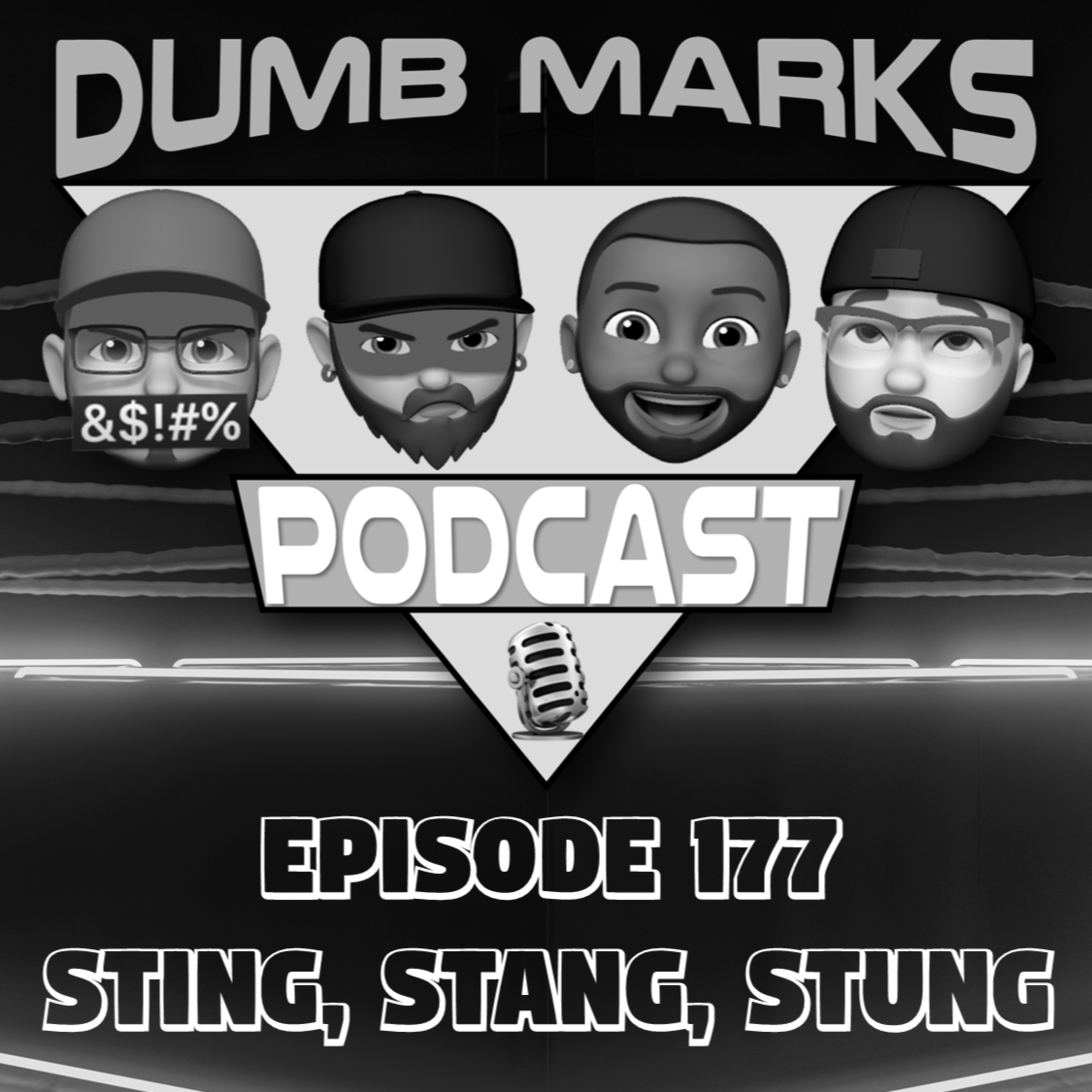 Episode 177 - Sting, Stang, Stung episode artwork