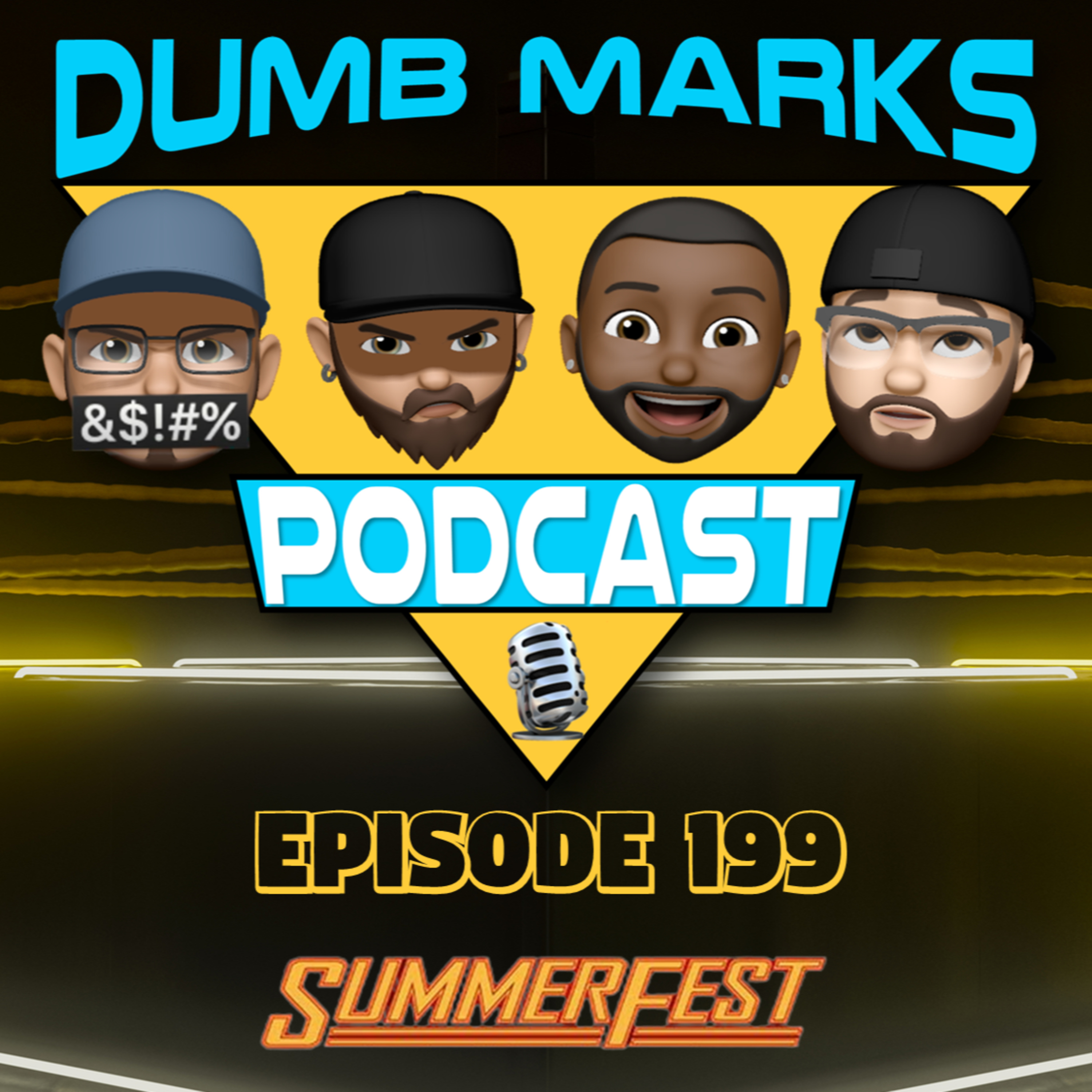 Episode 199 - SummerFest episode artwork