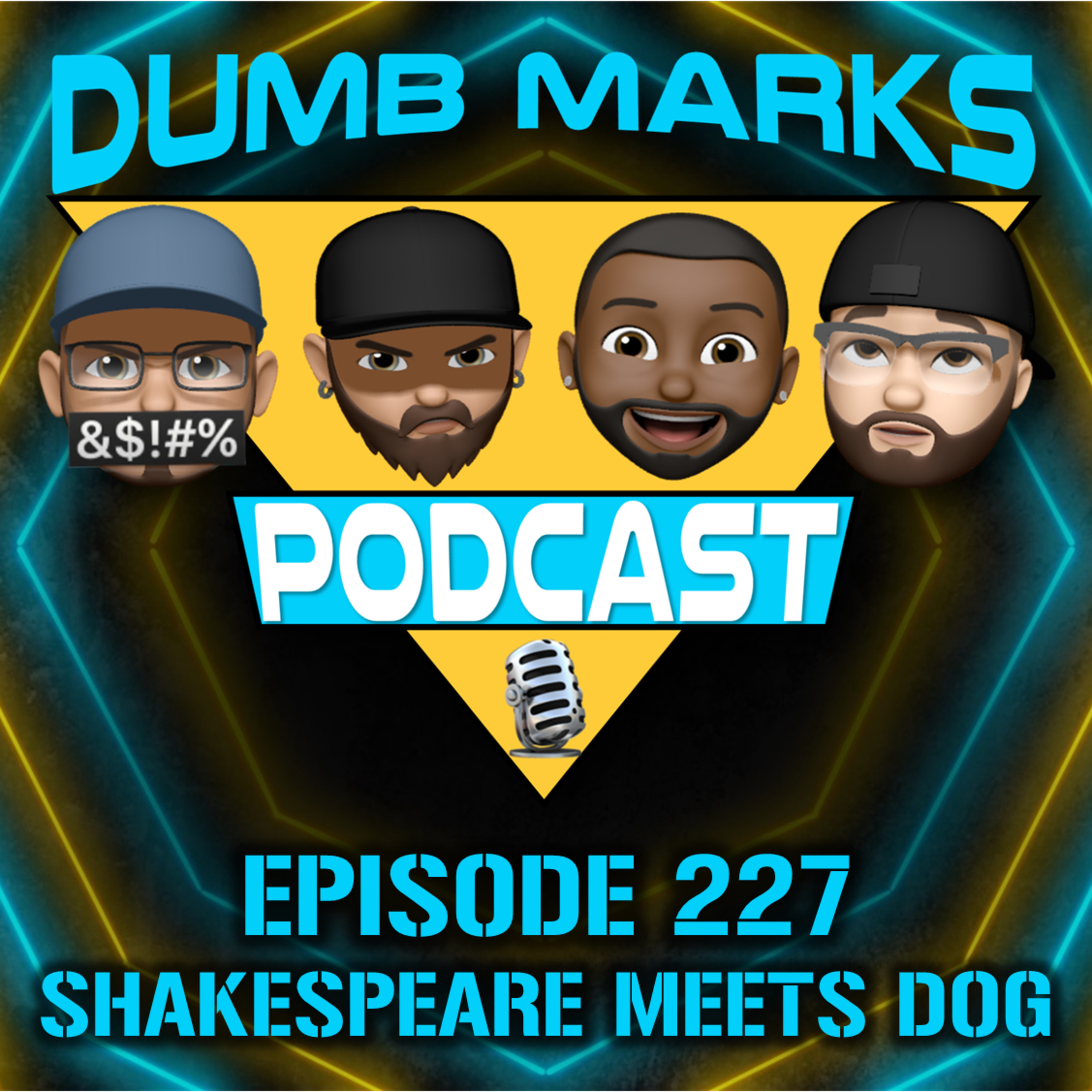 Episode 227 - Shakespeare Meets Dog episode artwork