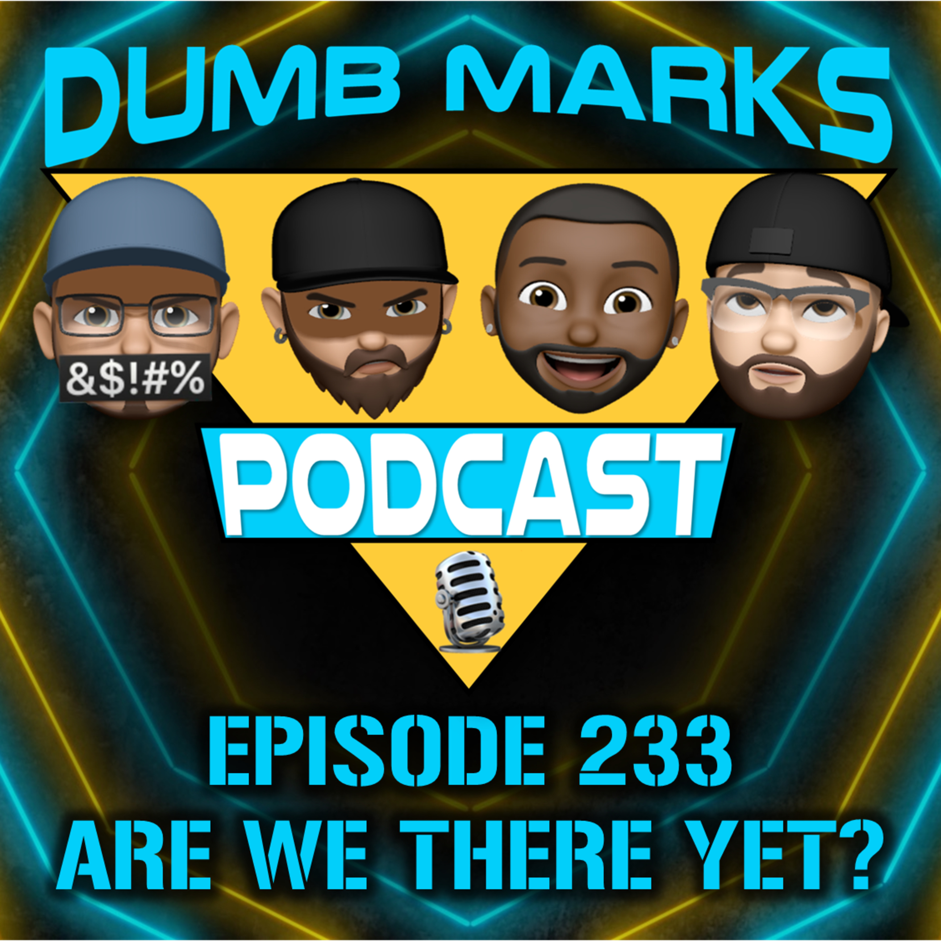 Episode 233 - Are We There Yet? episode artwork