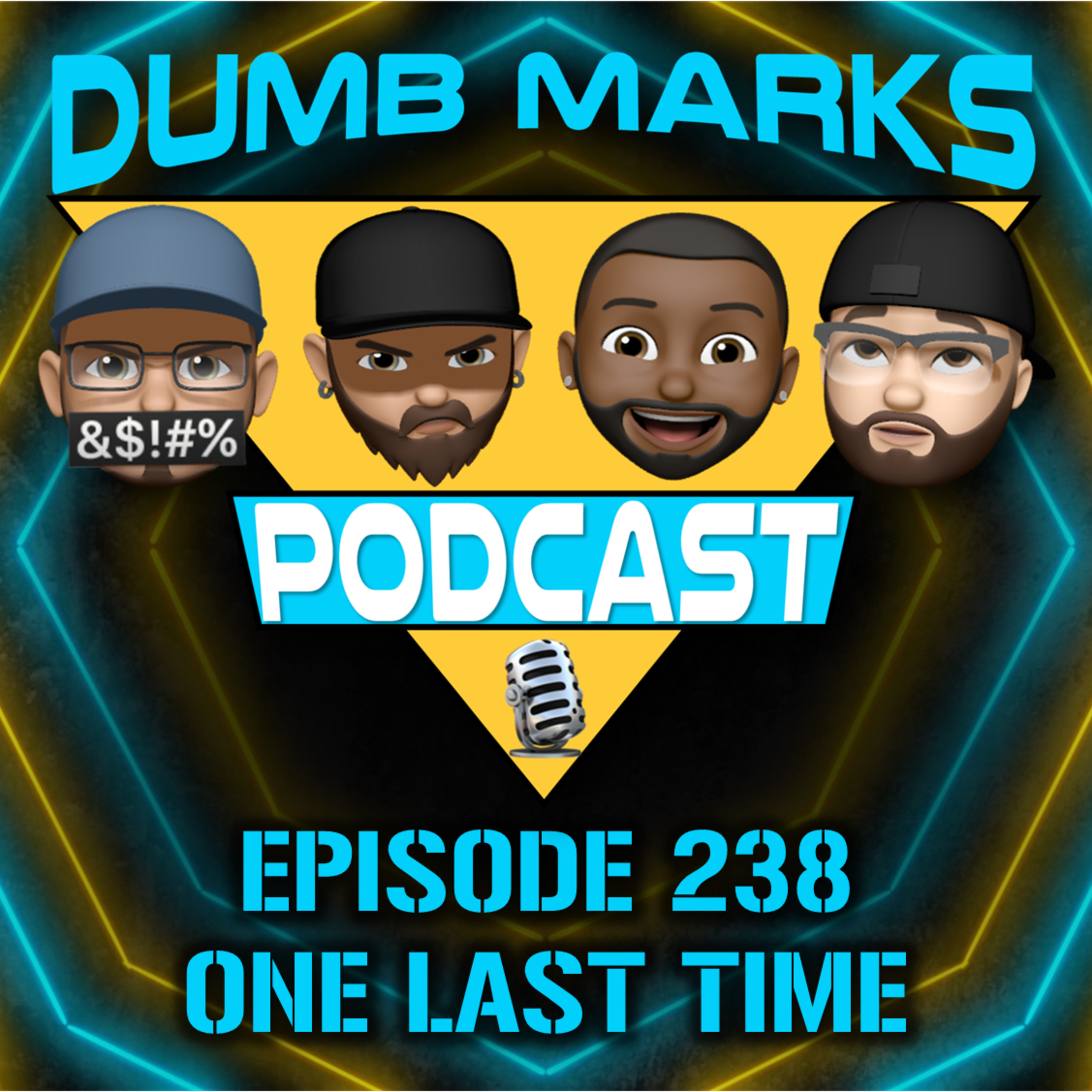Episode 238 - One Last Time episode artwork