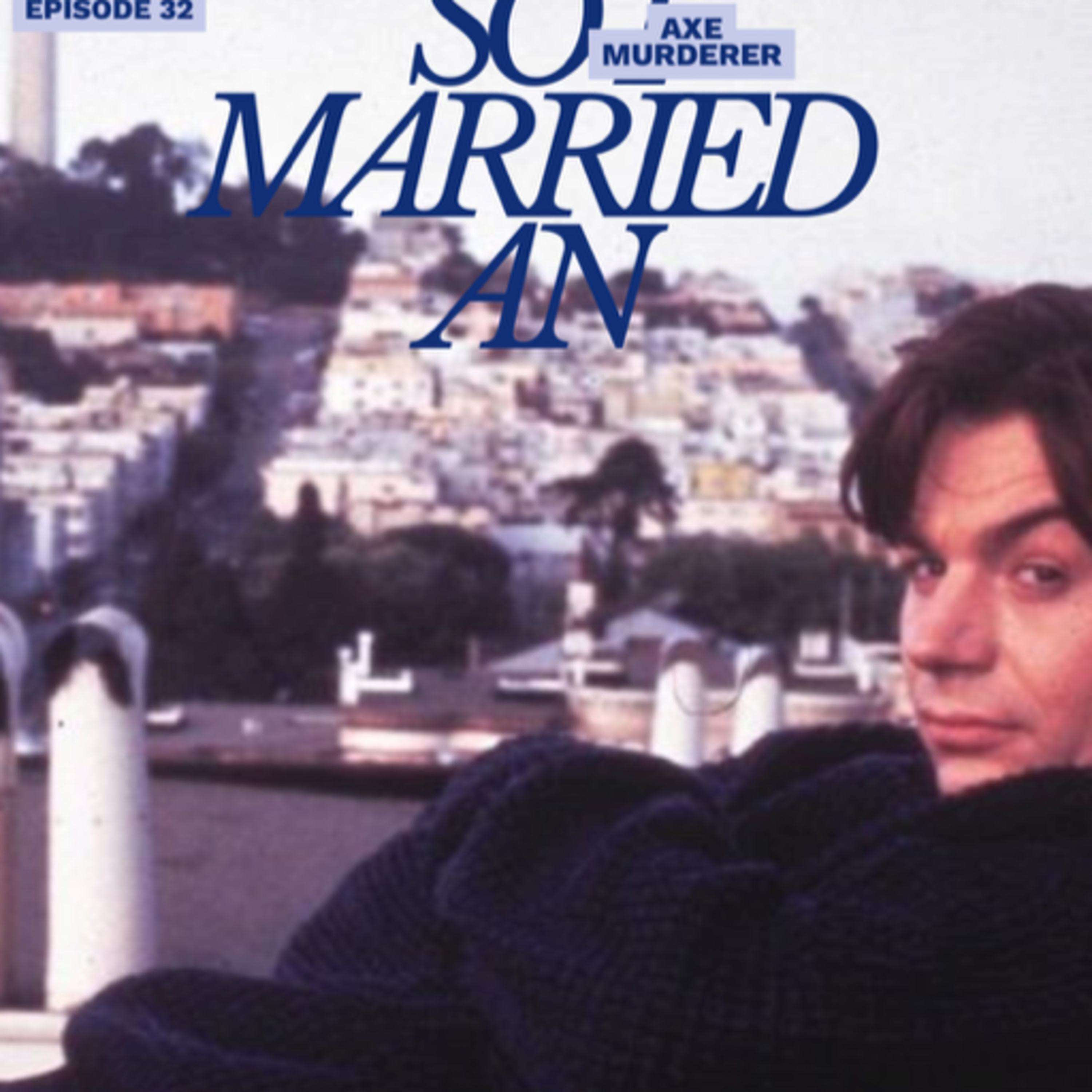So I Married an Axe Murderer episode artwork
