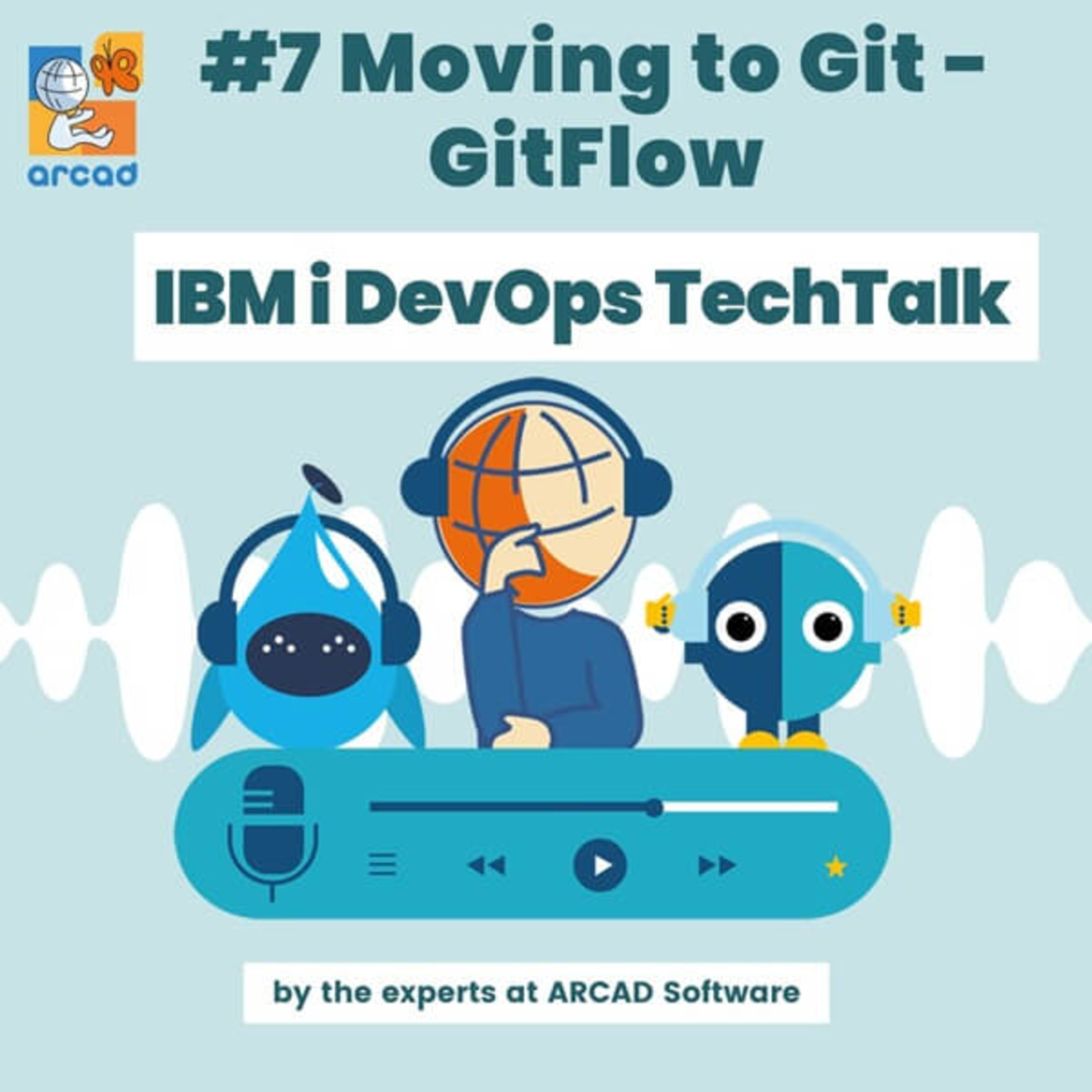IBM i DevOps TechTalk #7 - Moving to Git – GitFlow  episode artwork