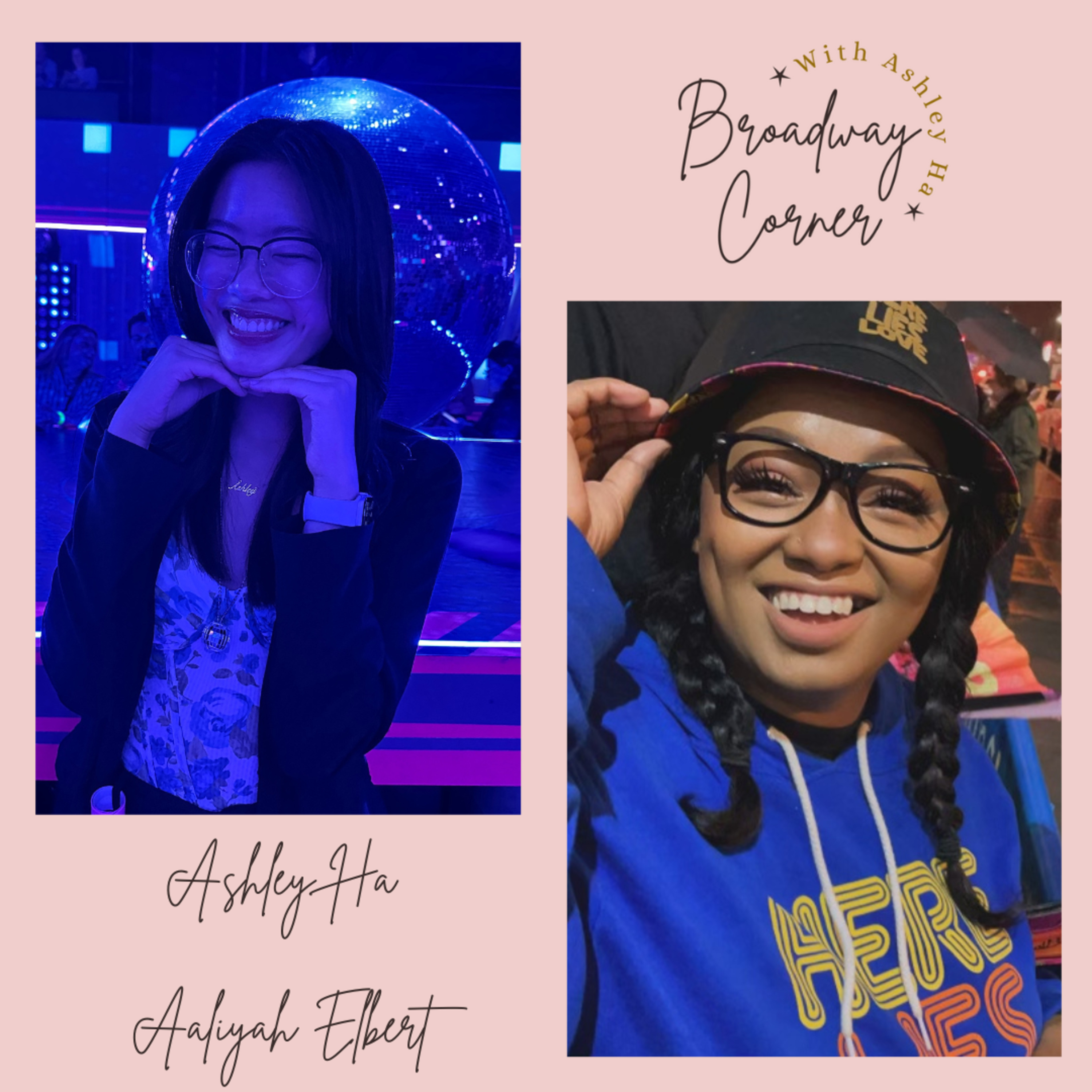 Broadway Corner with Ashley Ha