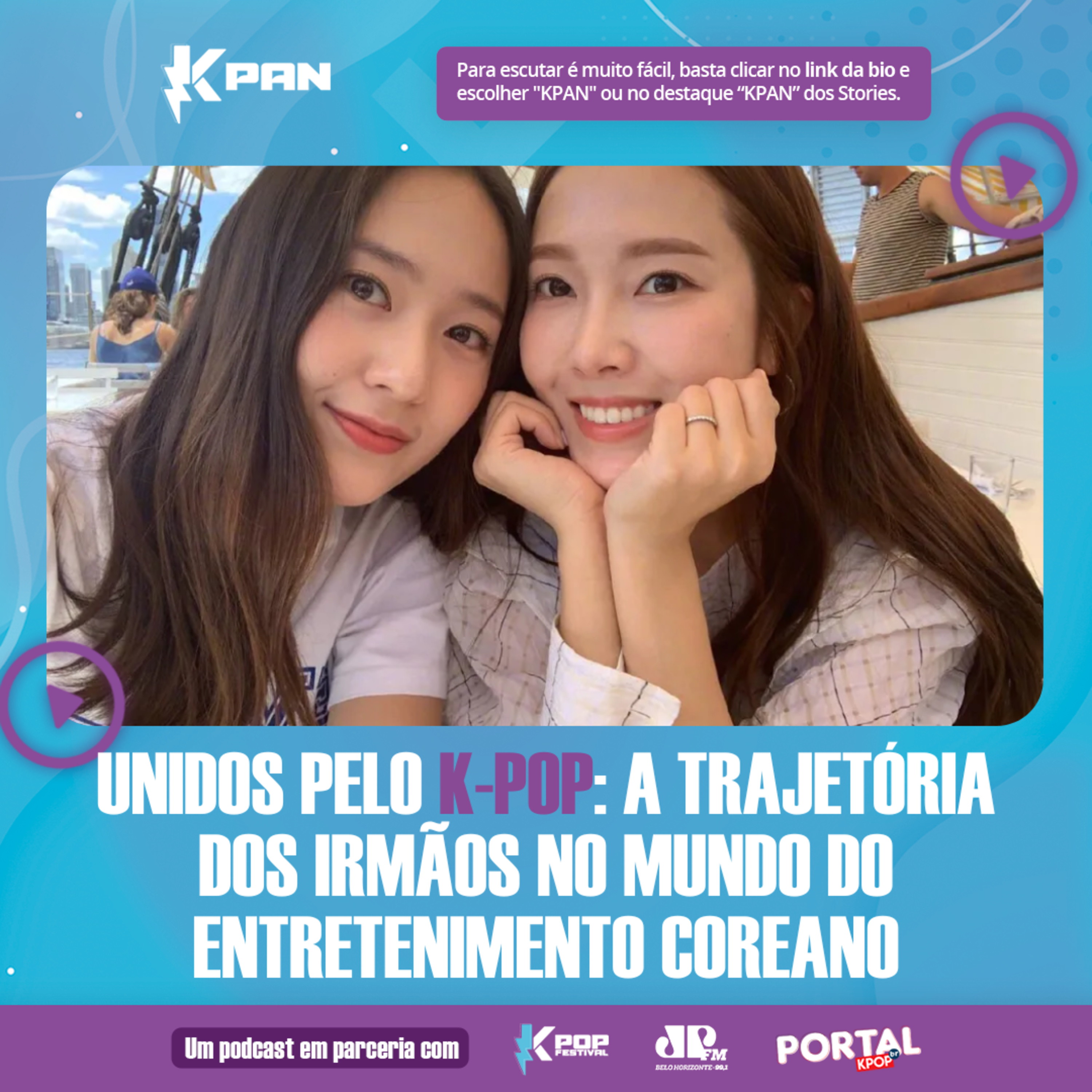 K-PAN EP 65 - UNIDOS PELO K-POP. A TRAJETÓRIA DOS IRMÃOS NO MUNDO DO ENTRETENIMENTO COREANO  episode artwork