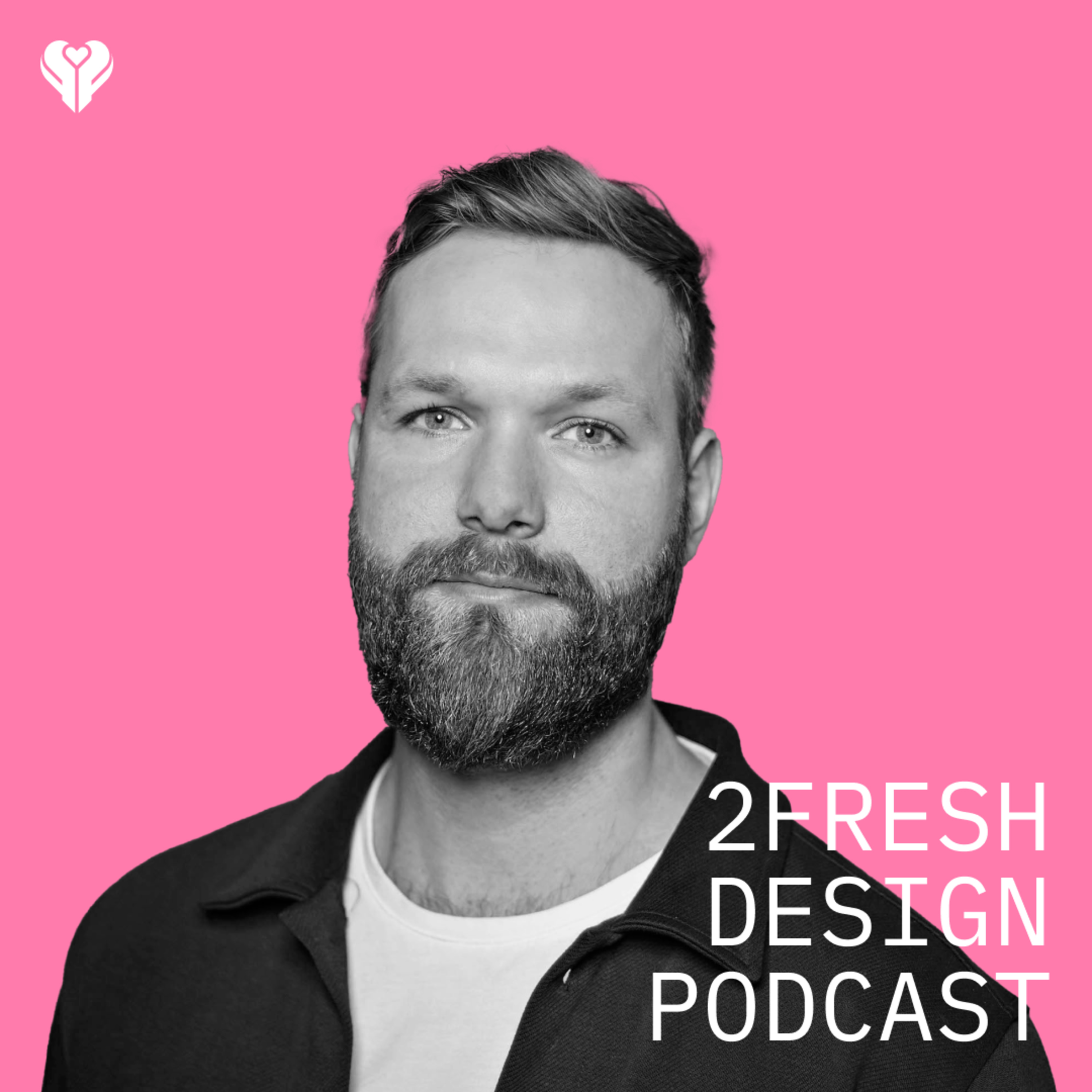 2FRESH Design Podcast
