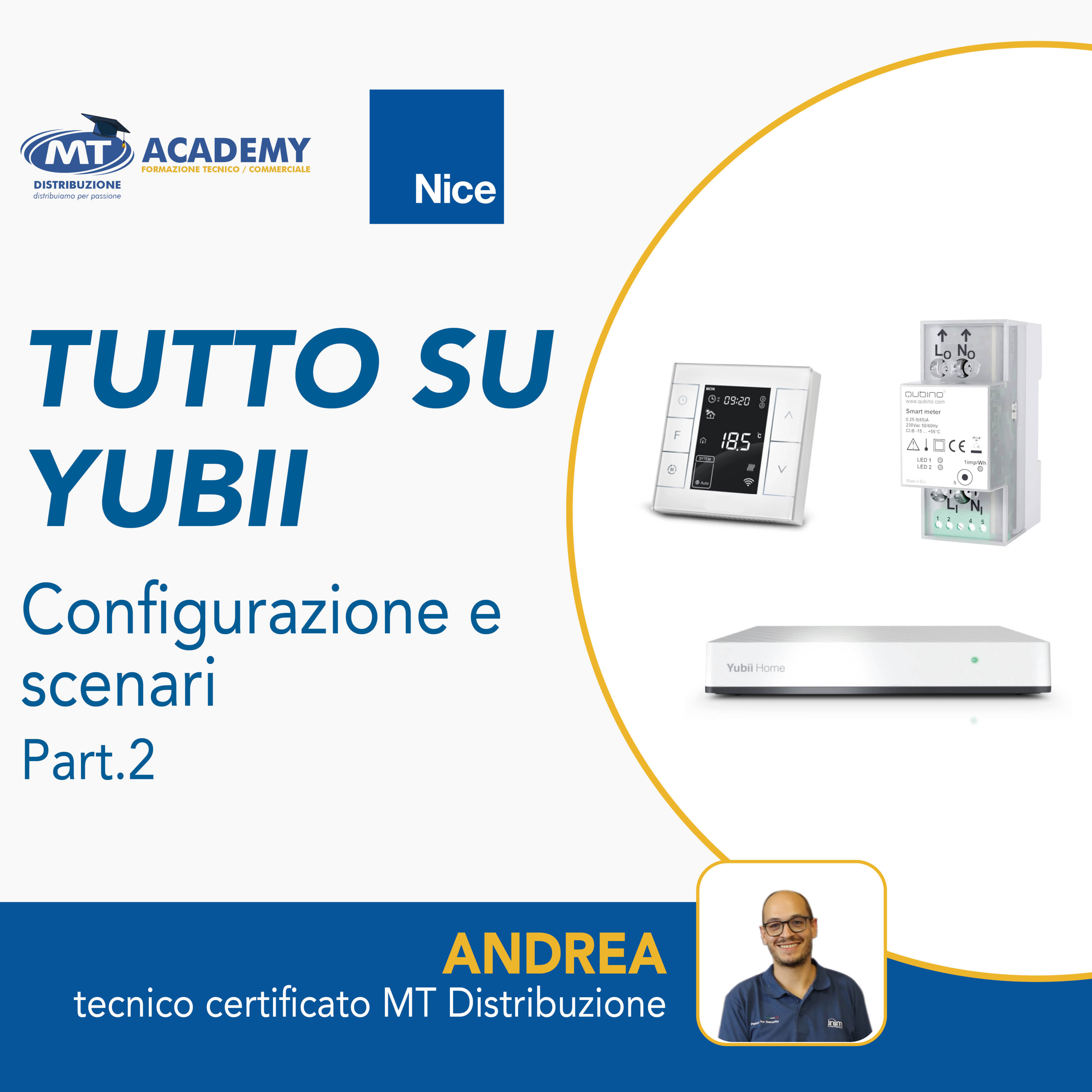Seconda parte di Yubii Home di Nice - MT ACADEMY episode artwork