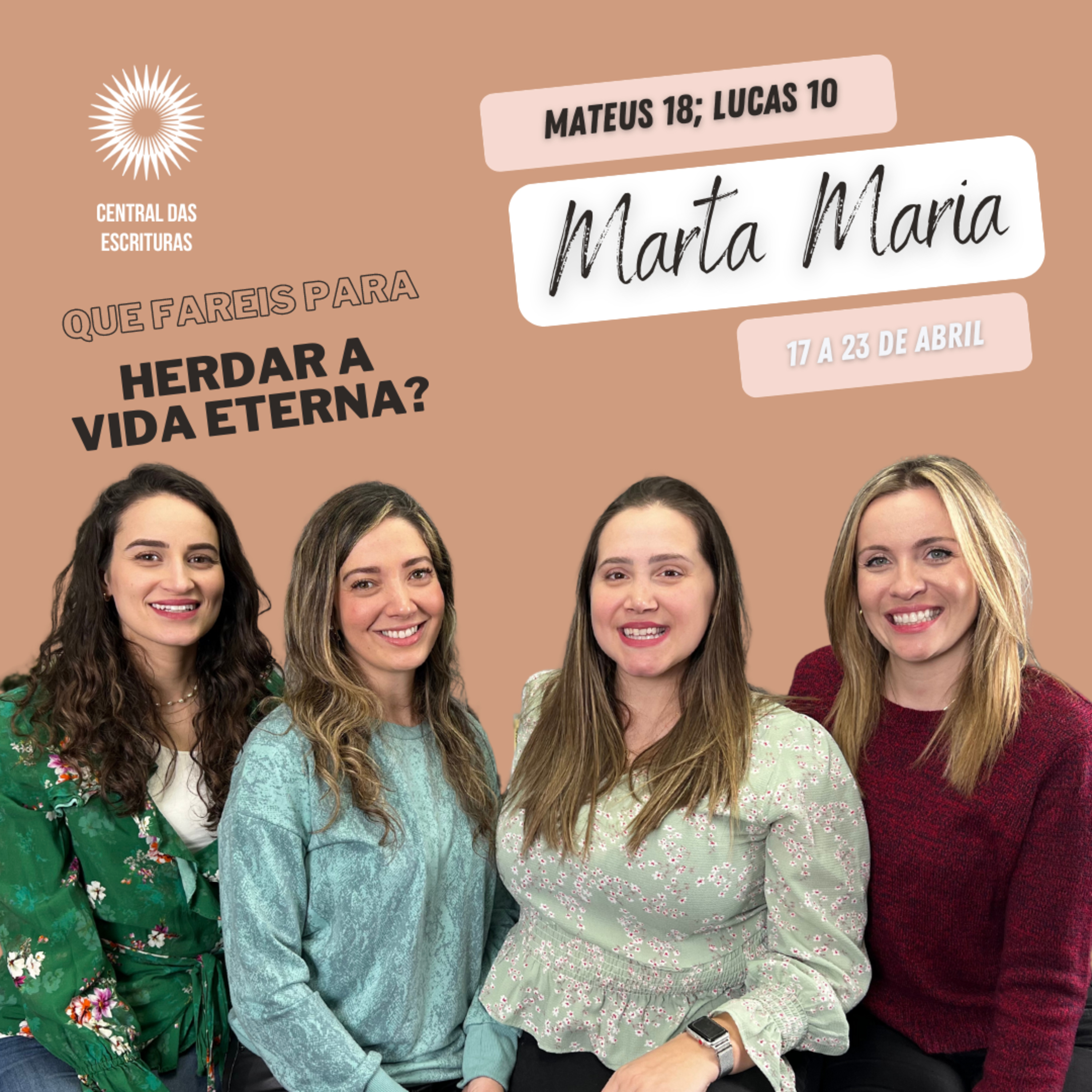 17/04-23/04 Vem, e Segue-Me: Mateus 18; Lucas 10 “Que farei para herdar a vida eterna?” episode artwork