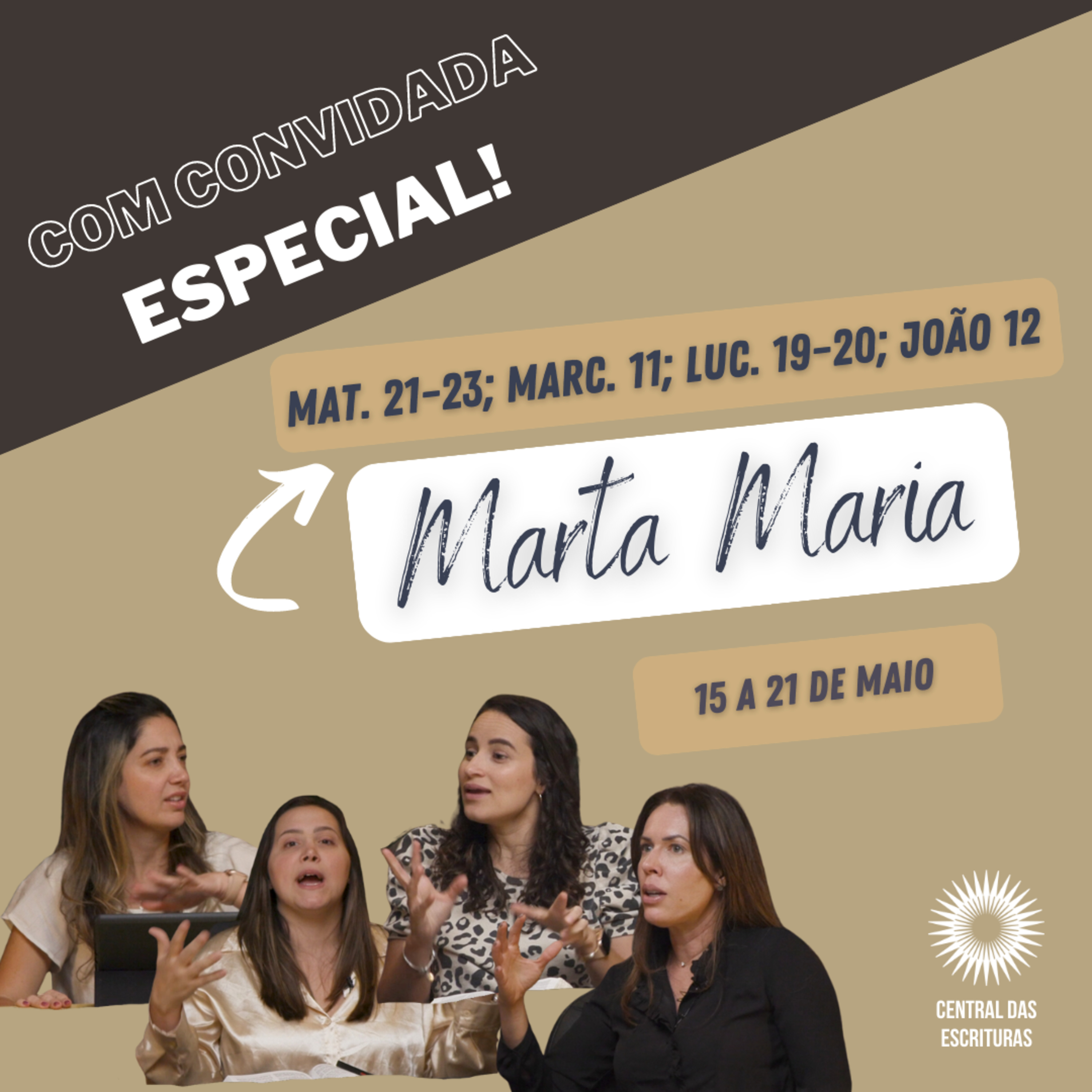 15/5-21/5 Vem, e Segue-Me: Mateus 21–23; Marcos 11; Lucas 19–20; João 12 “Eis q o teu Rei aí te vem” episode artwork