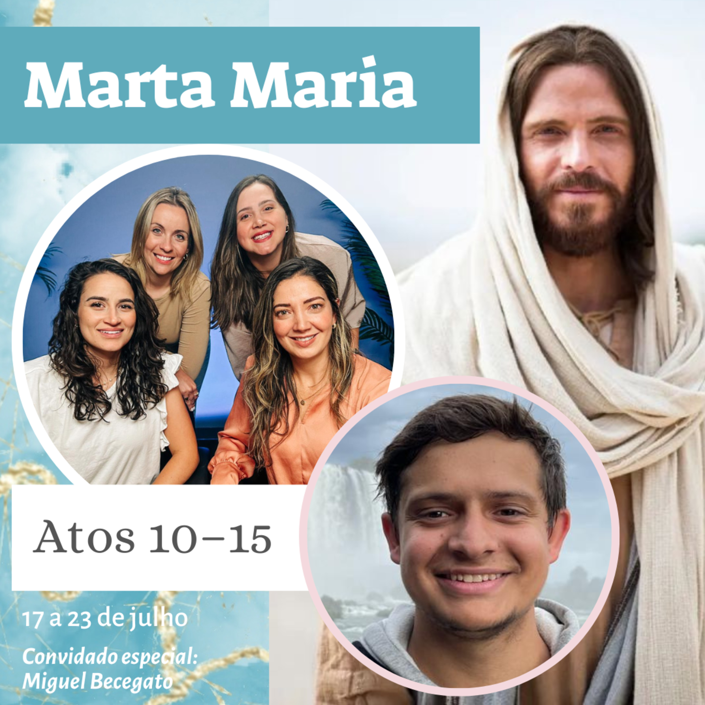 17/07-23/07 Vem, e Segue-Me: Atos 10–15 “E a palavra de Deus crescia e se multiplicava” episode artwork