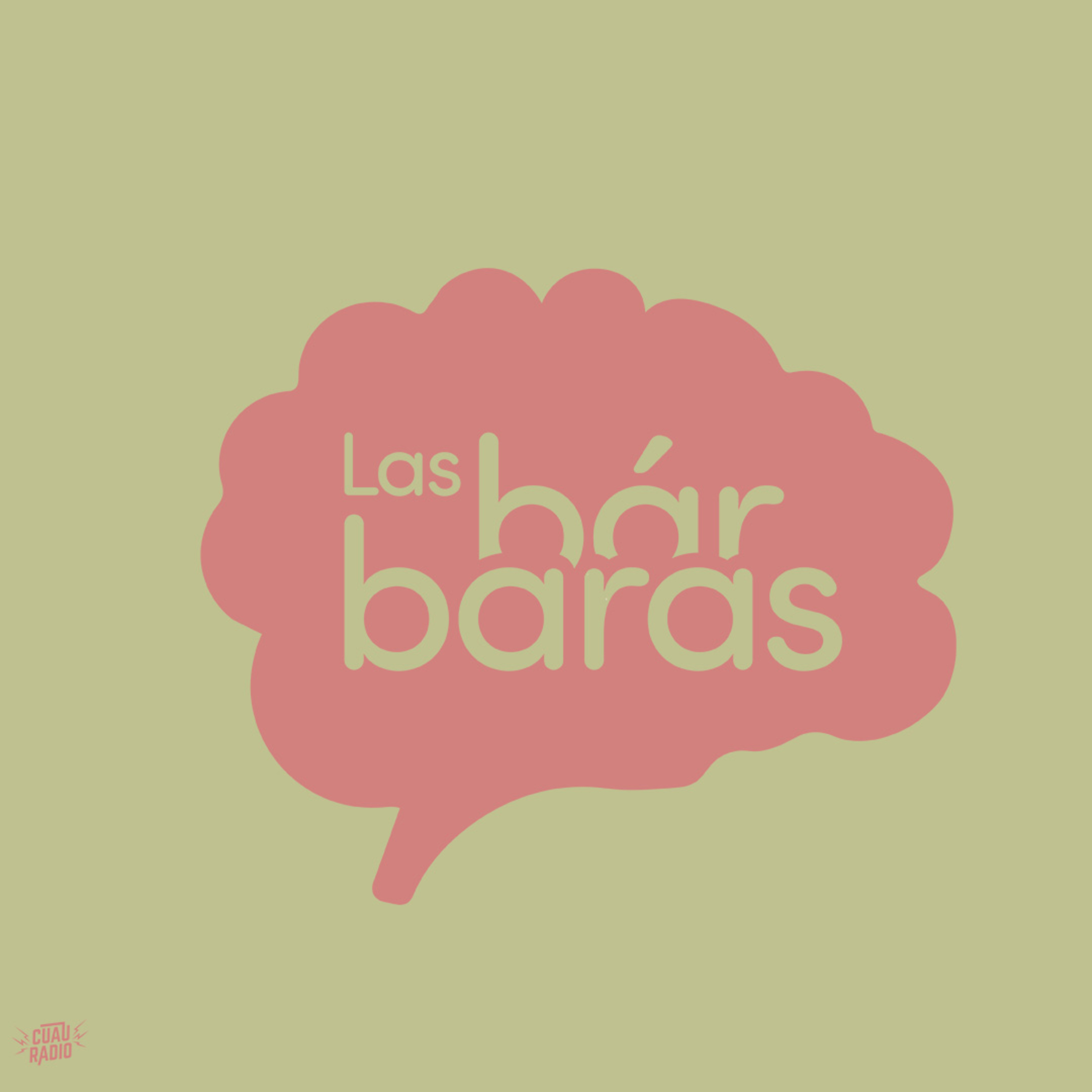 Las Bárbaras | 26 de junio  episode artwork