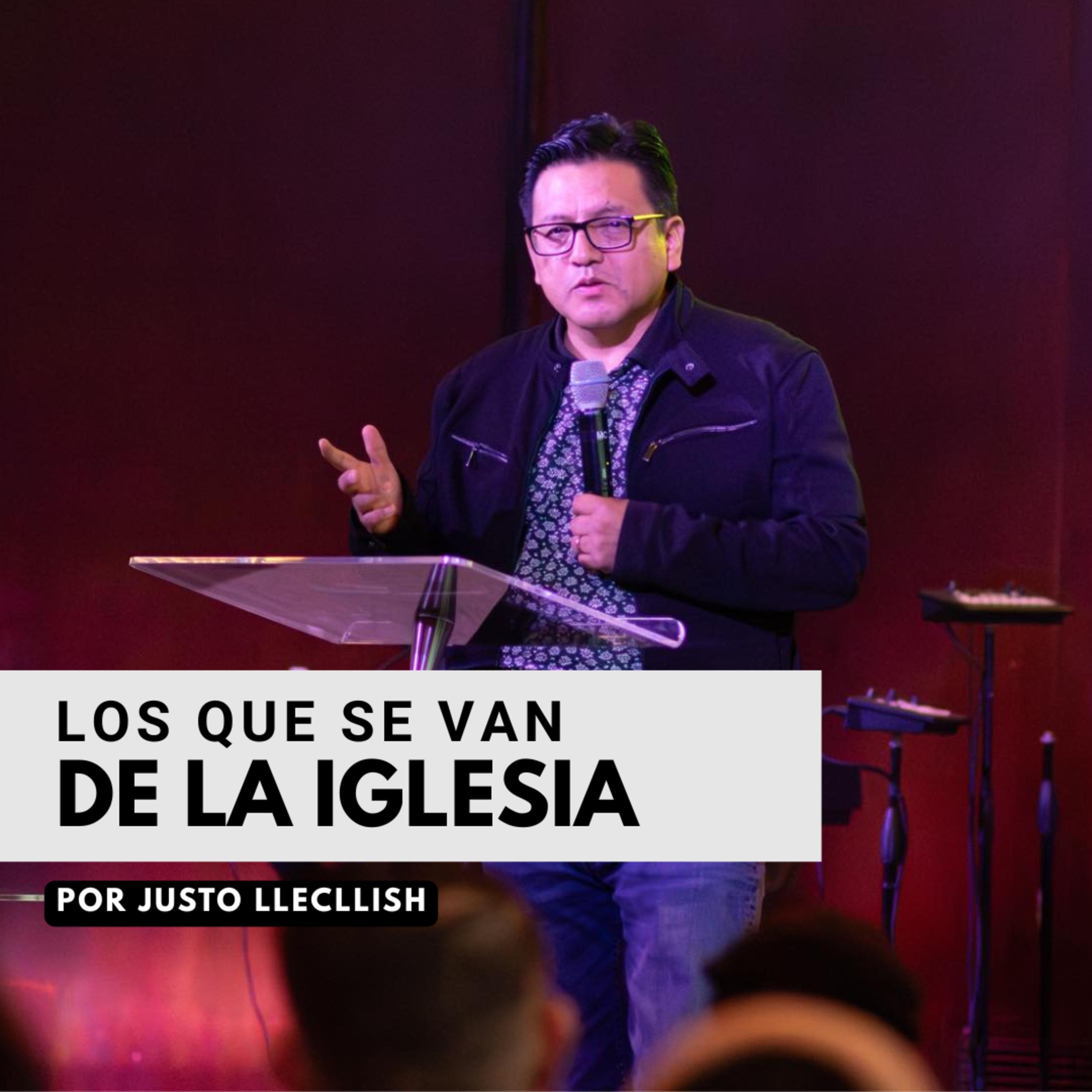 #06. Los que se van de la iglesia