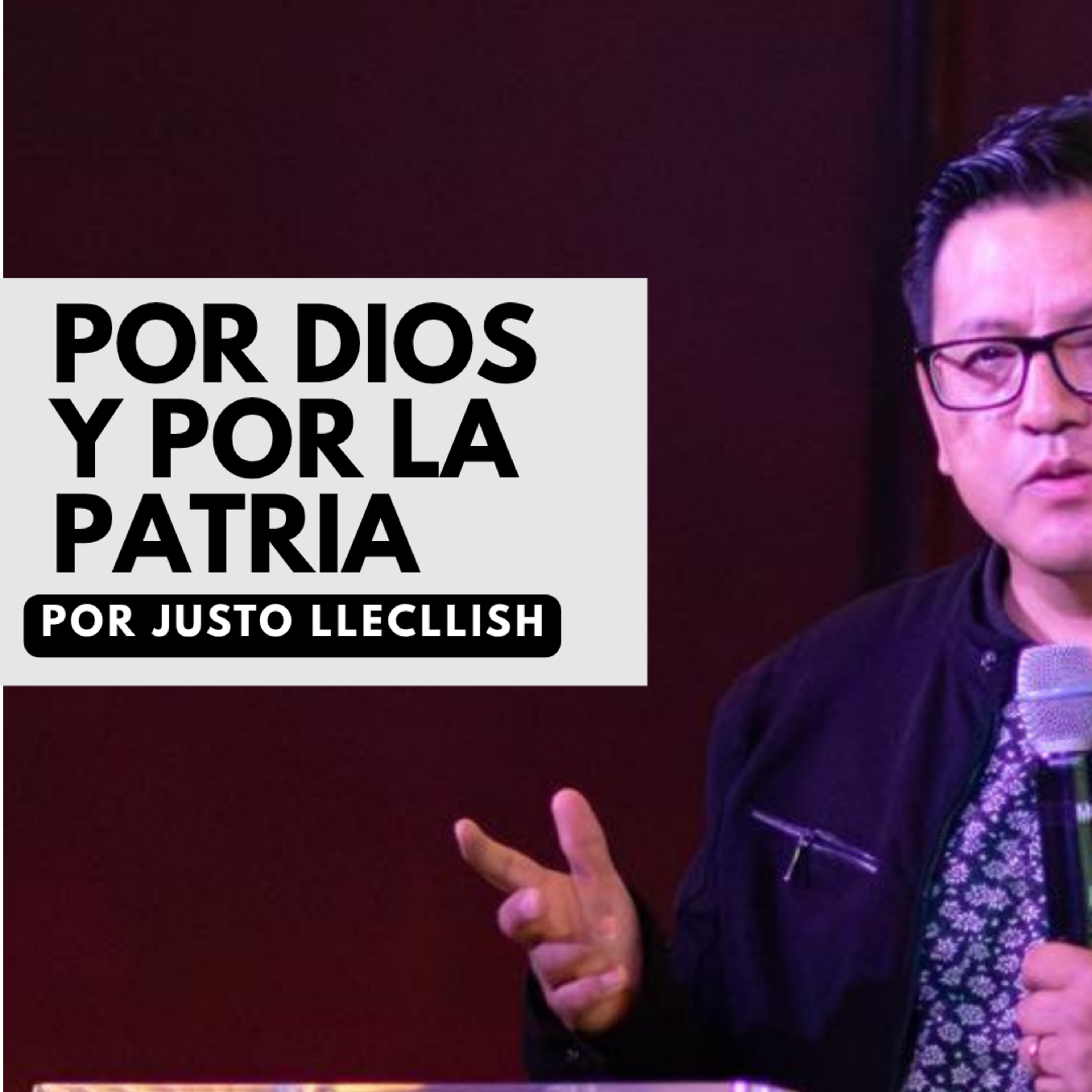 #10. Por Dios y por la patria