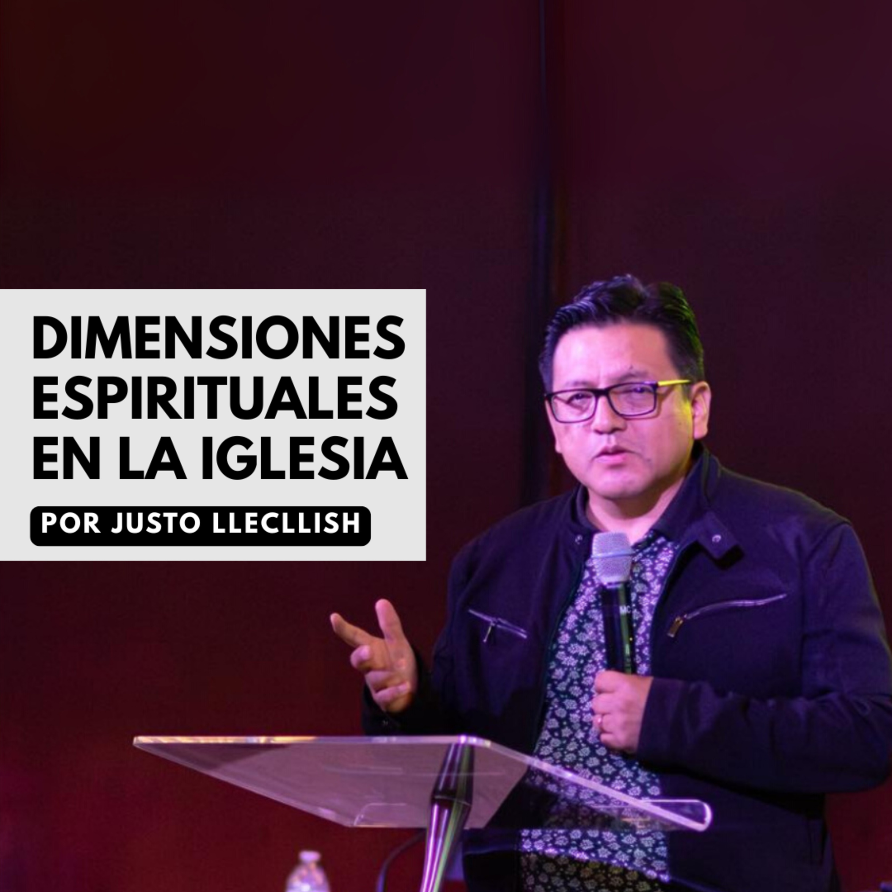 #11. Dimensiones espirituales en la iglesia