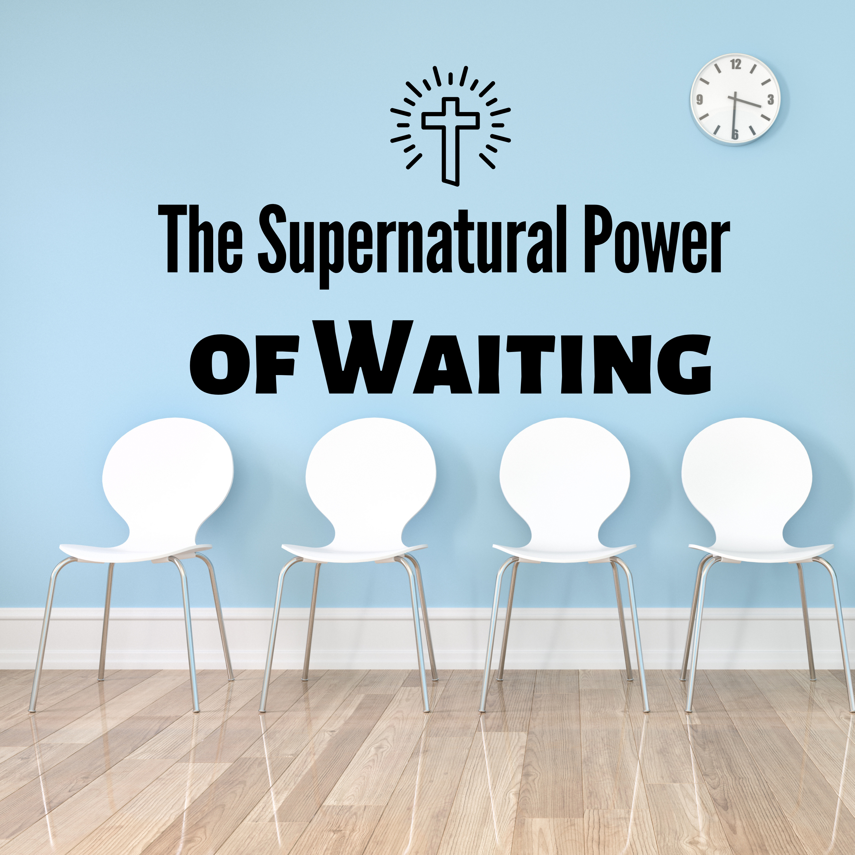 The Supernatural Power of Waiting episode artwork