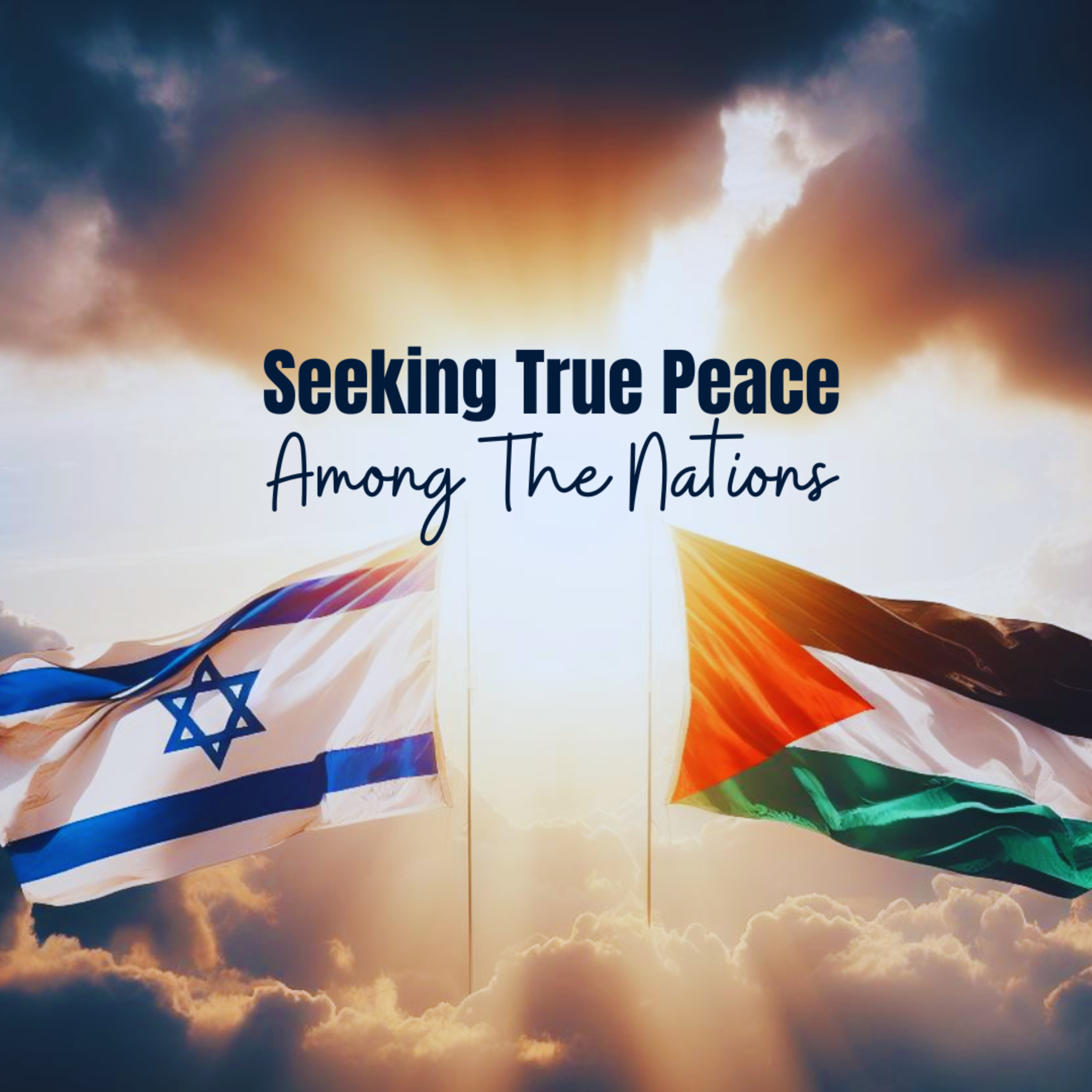 Seeking Peace Among The Nations episode artwork