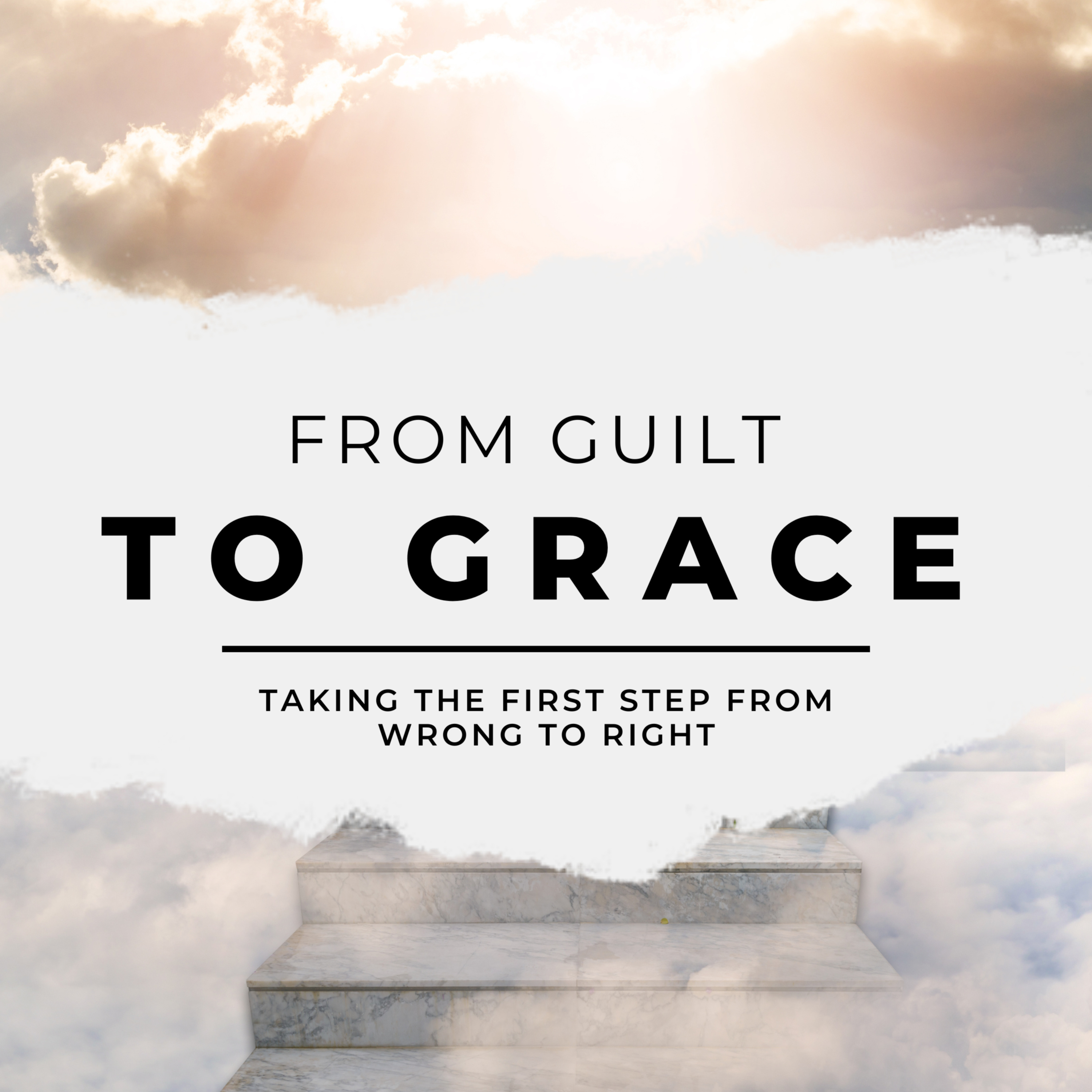 From Guilt to Grace episode artwork