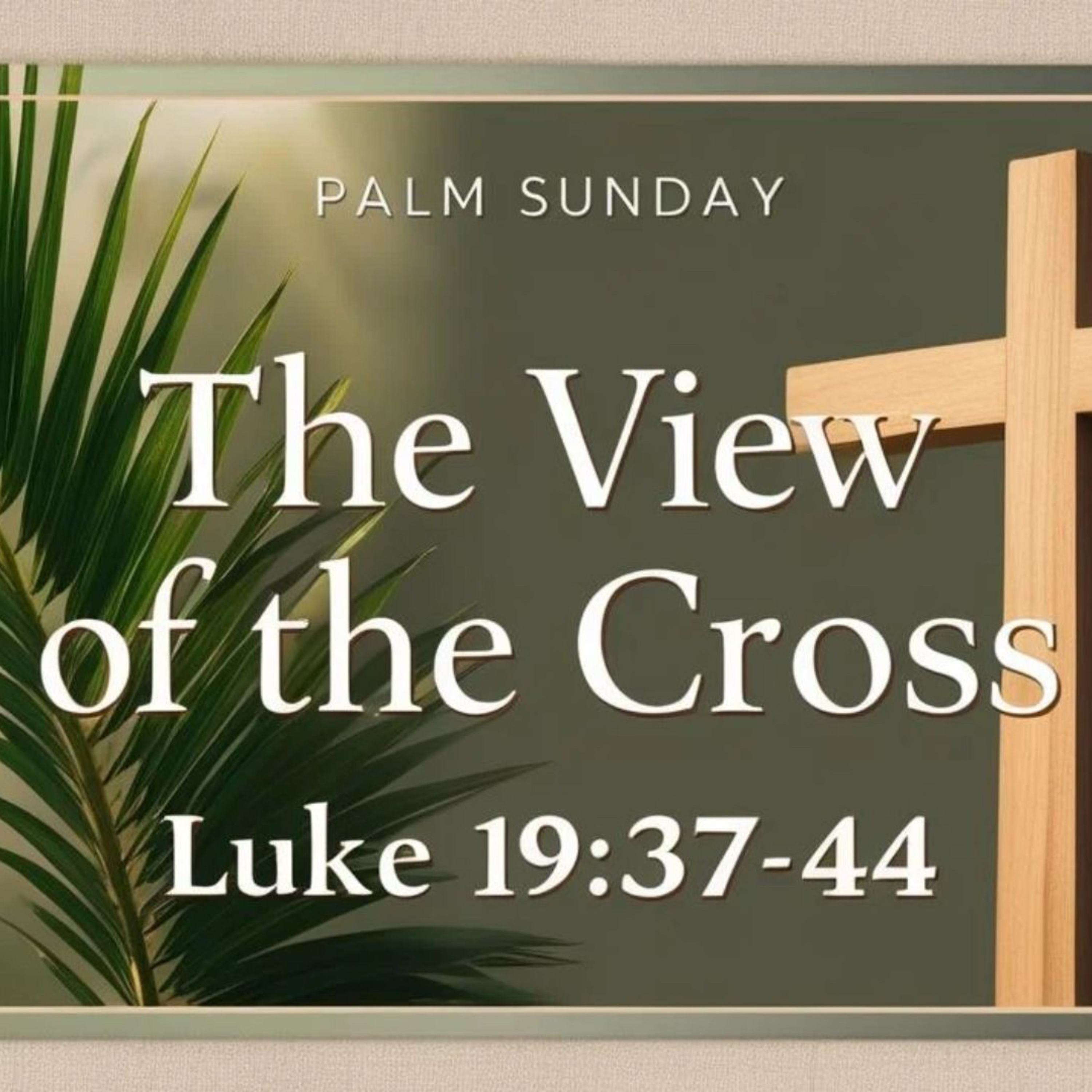 The View To The Cross episode artwork