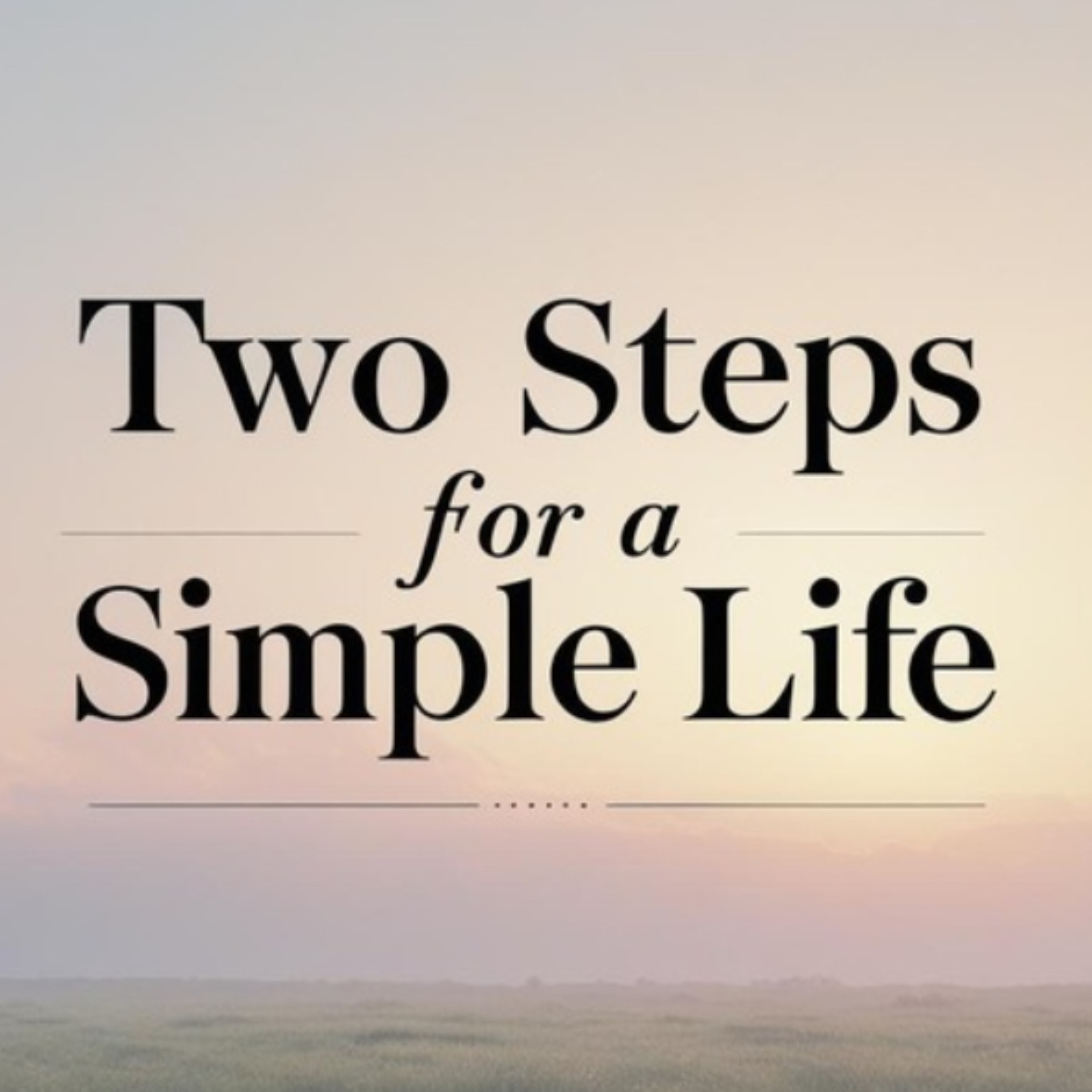 Two Steps for a Simple Life episode artwork