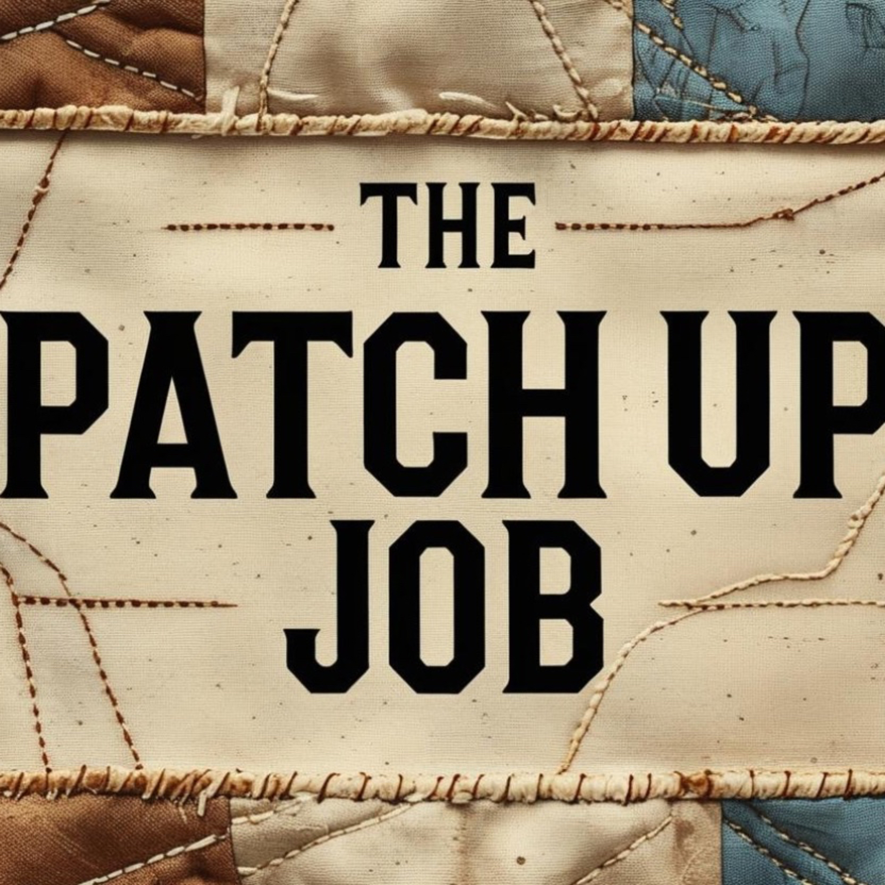 The Patch Up Job episode artwork