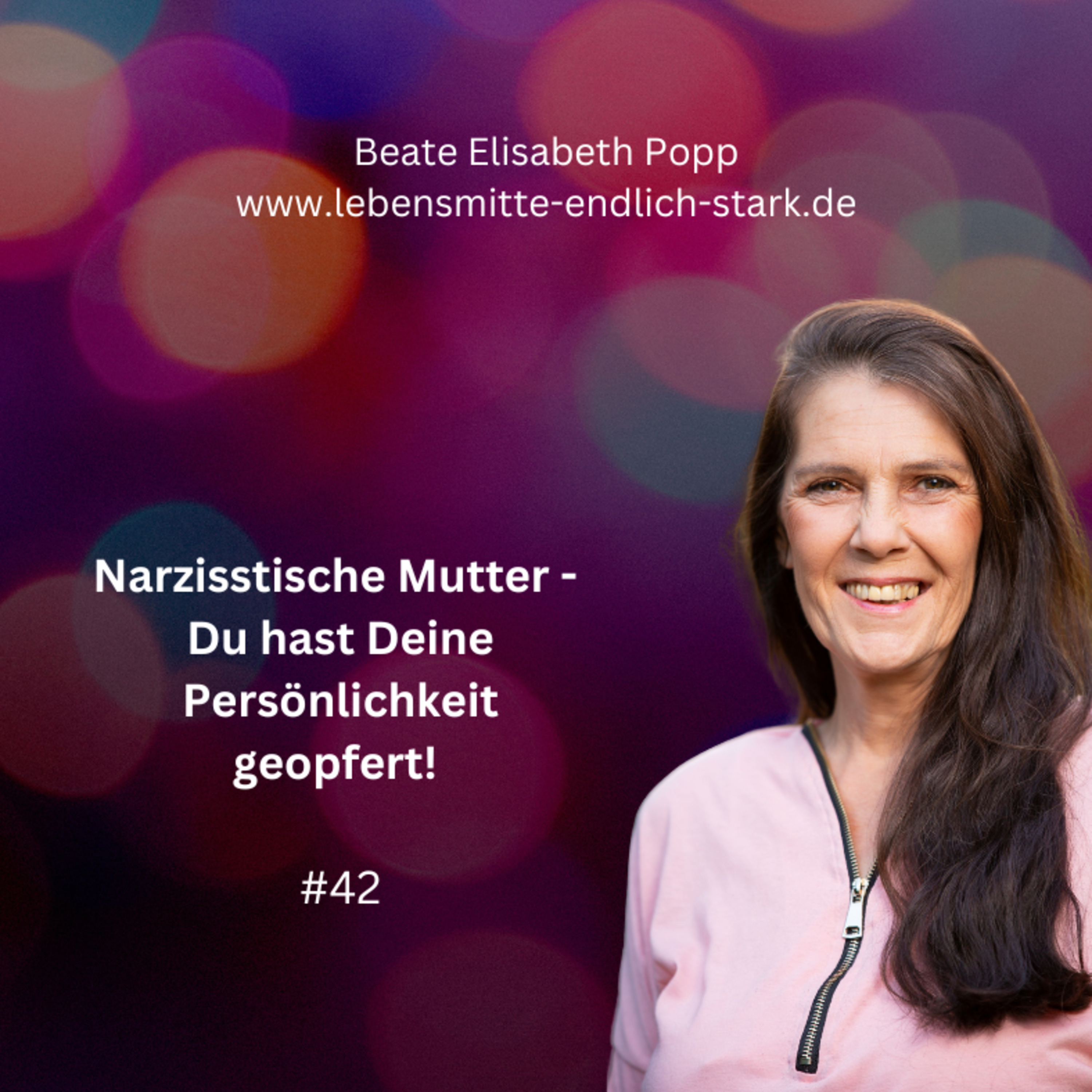 Narzisstische Mutter - Traumafolgen - Trauma bewältigen
