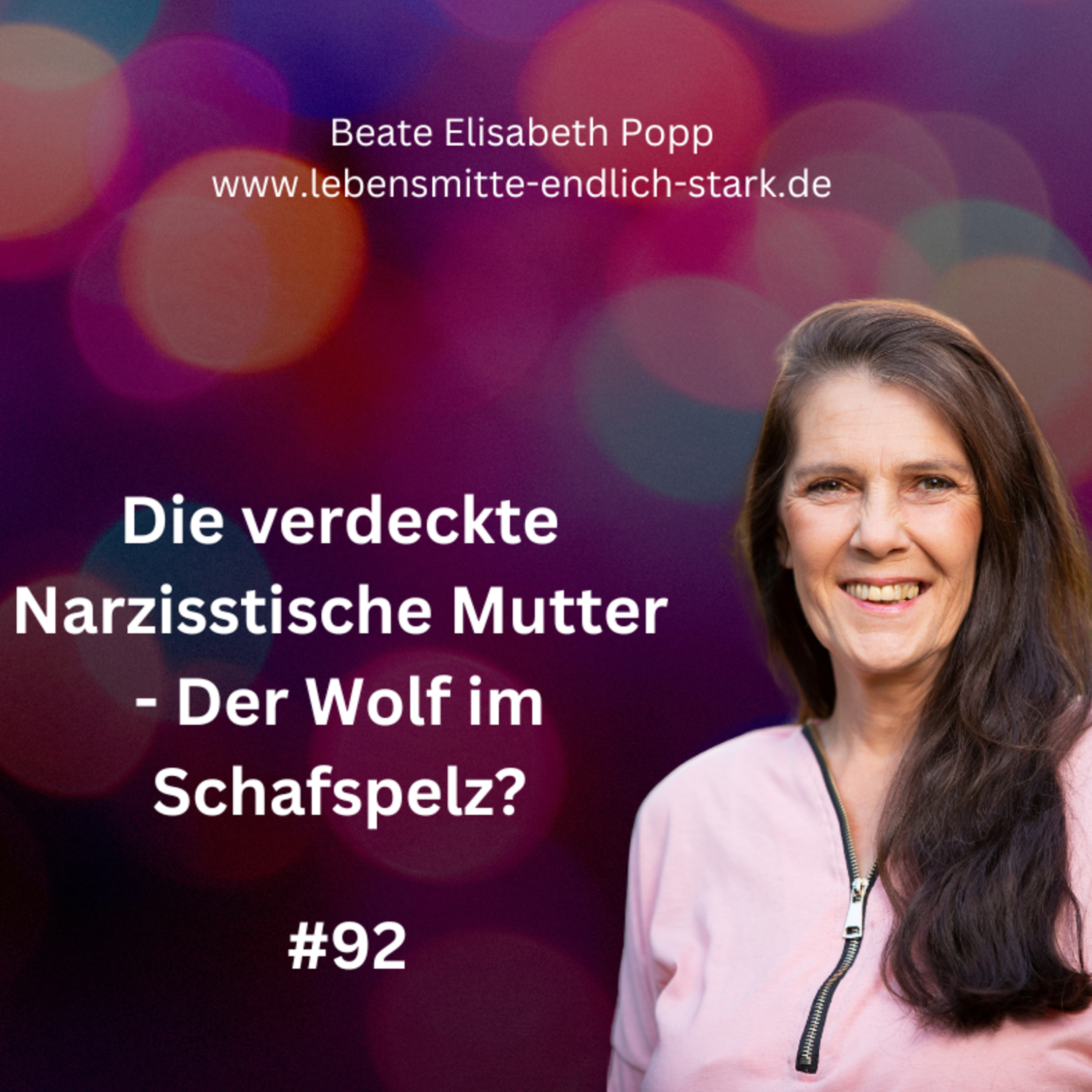 Narzisstische Mutter - Traumafolgen - Trauma bewältigen
