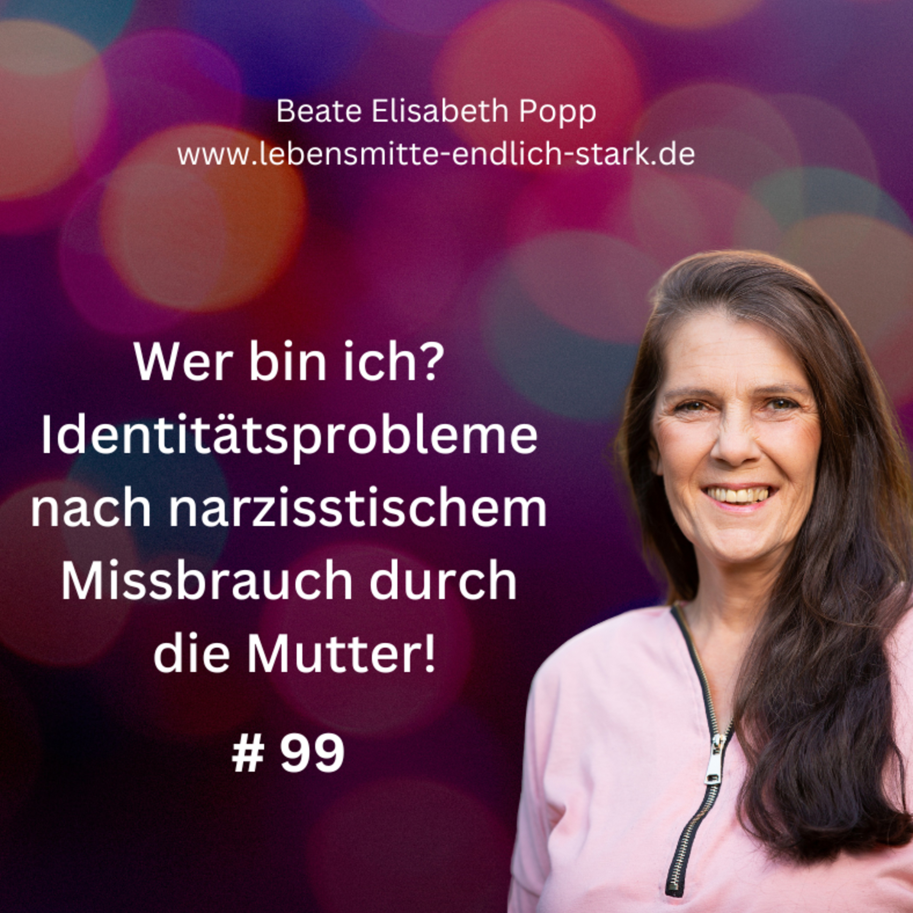 Narzisstische Mutter - Traumafolgen - Trauma bewältigen