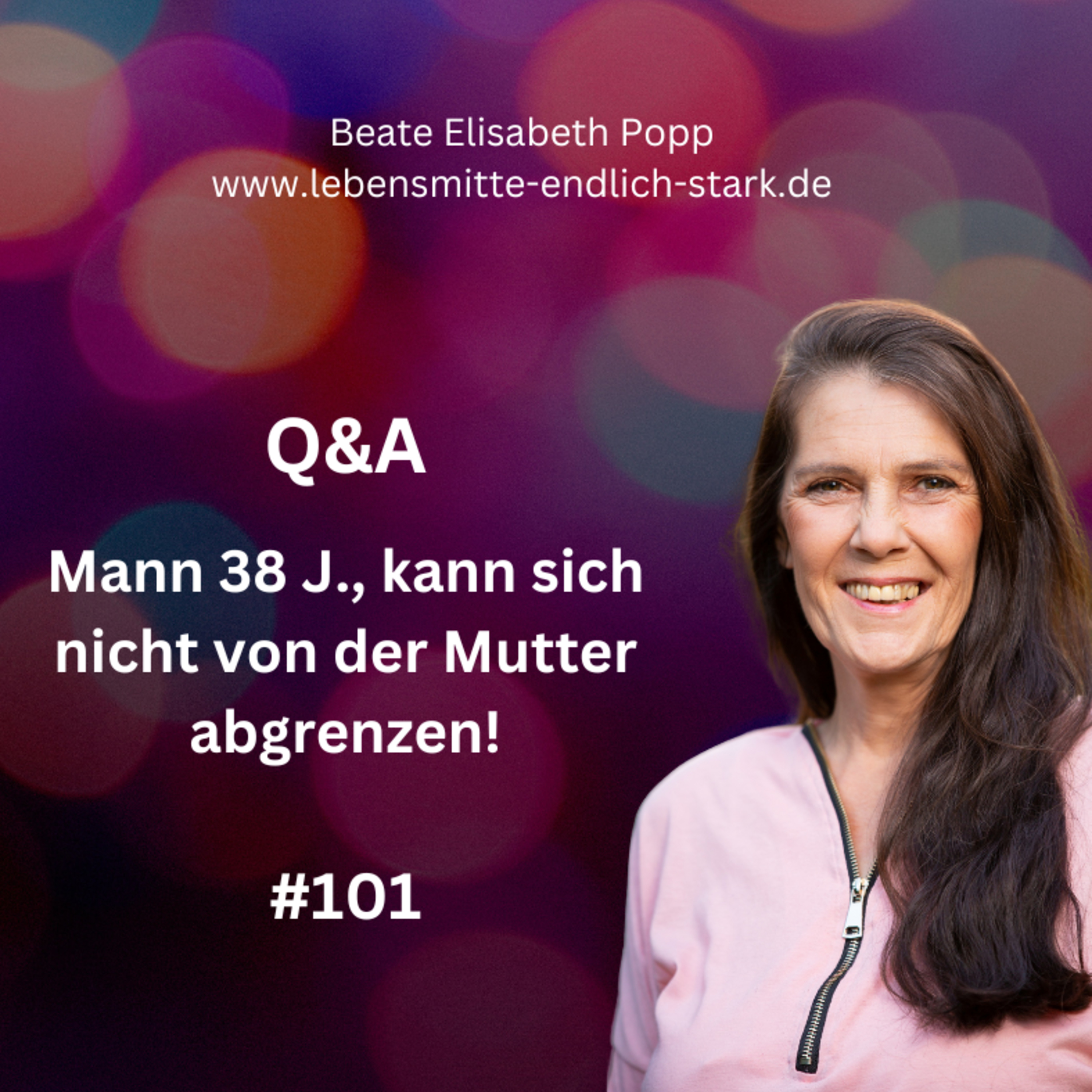 Narzisstische Mutter - Traumafolgen - Trauma bewältigen