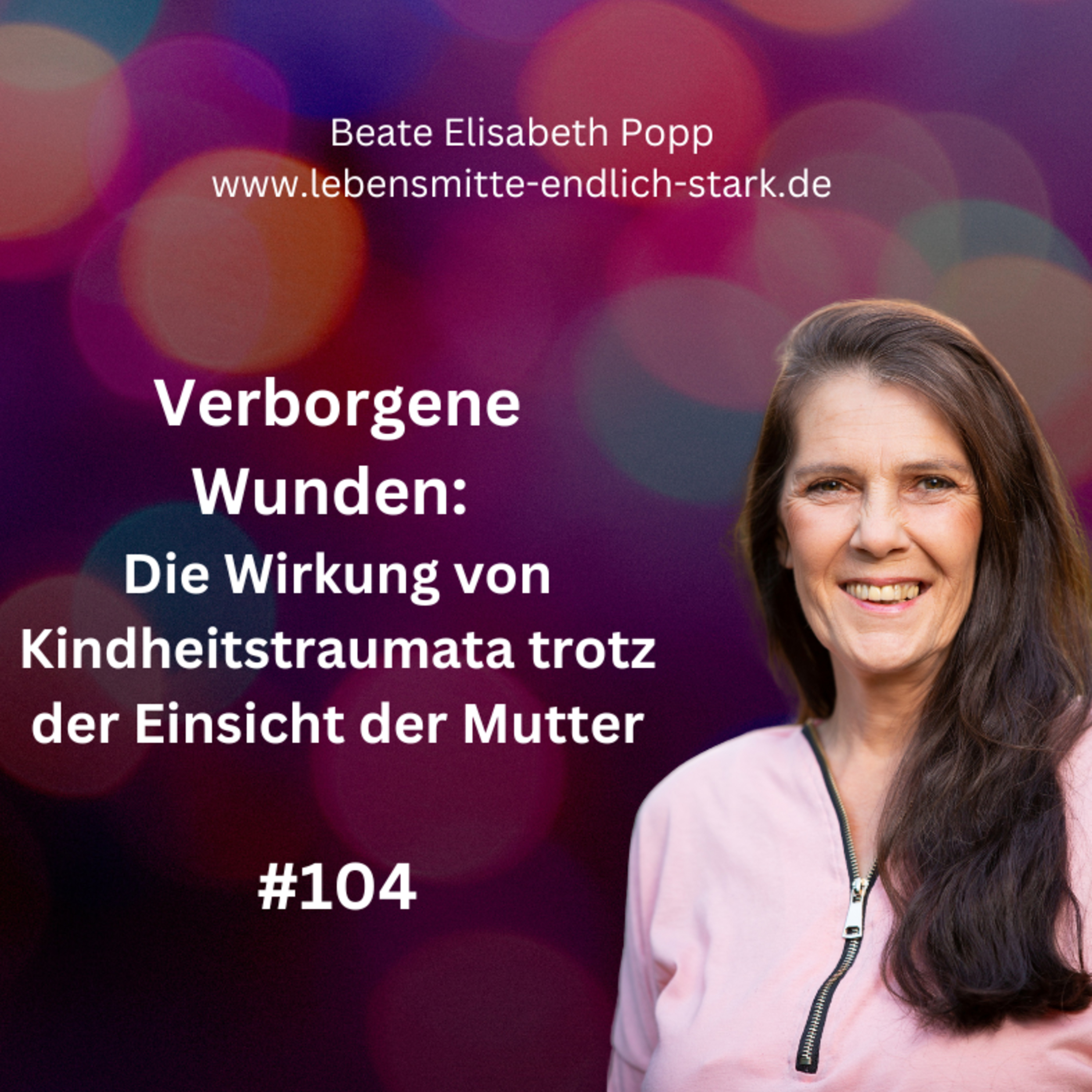 Narzisstische Mutter - Traumafolgen - Trauma bewältigen