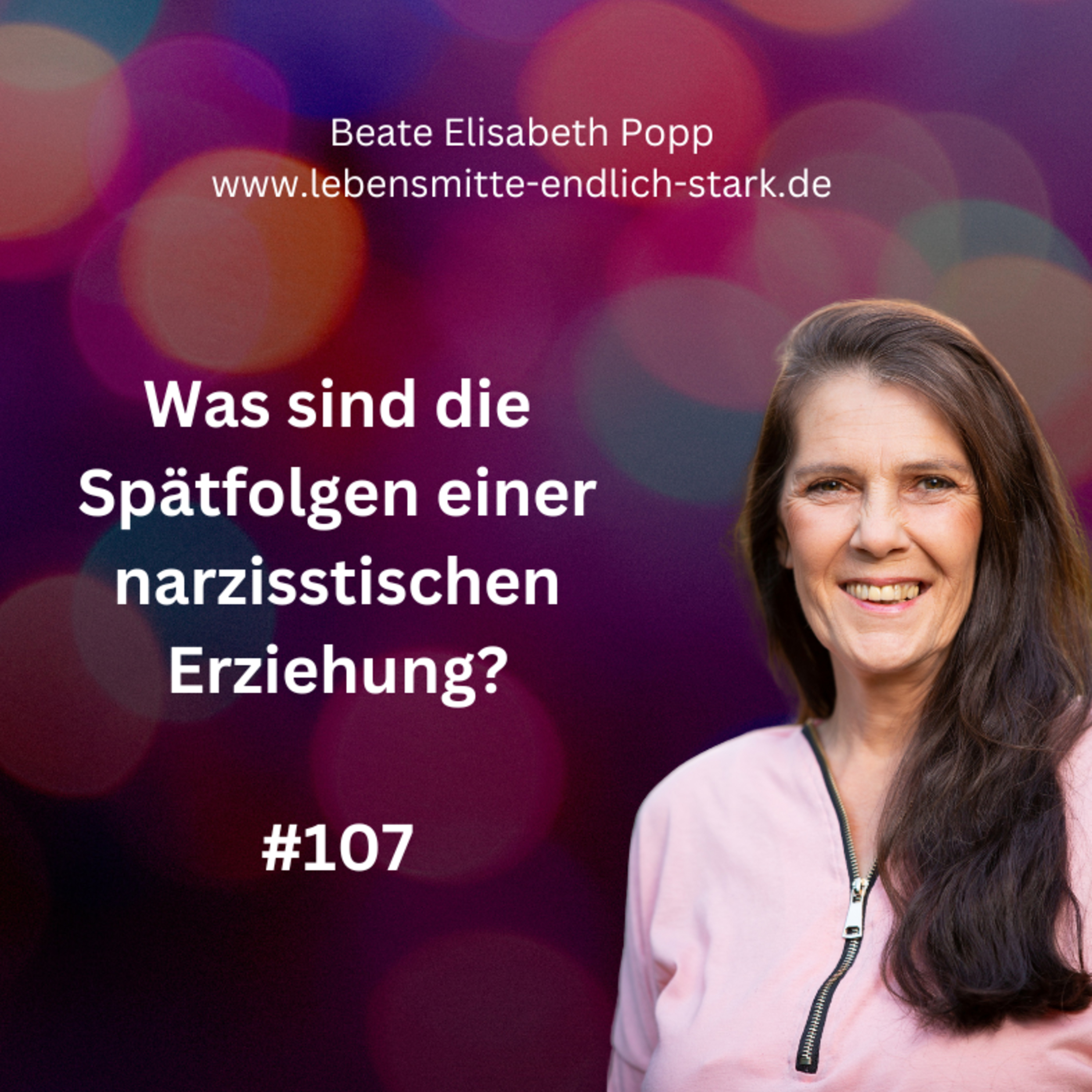 Narzisstische Mutter - Traumafolgen - Trauma bewältigen