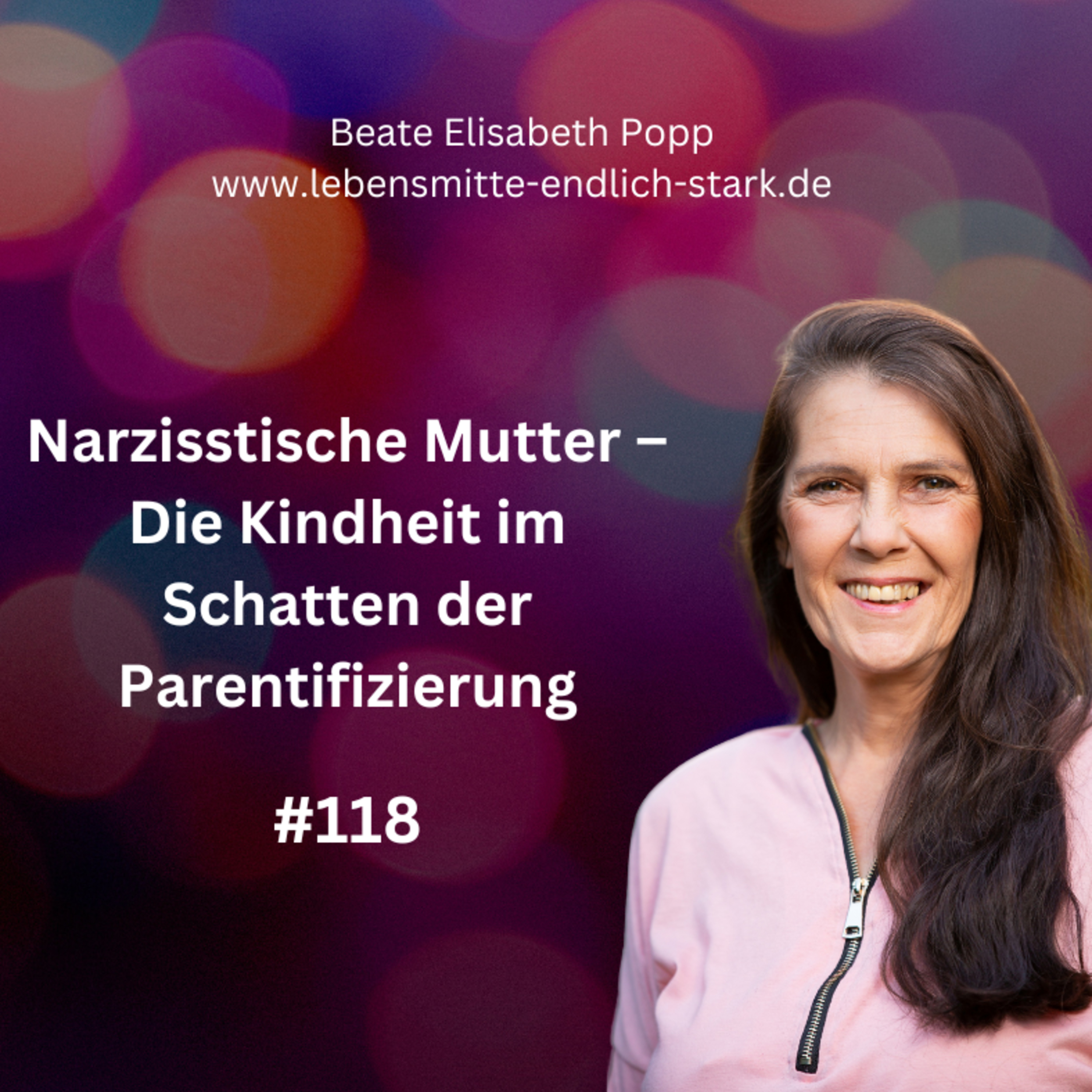 Narzisstische Mutter - Traumafolgen - Trauma bewältigen