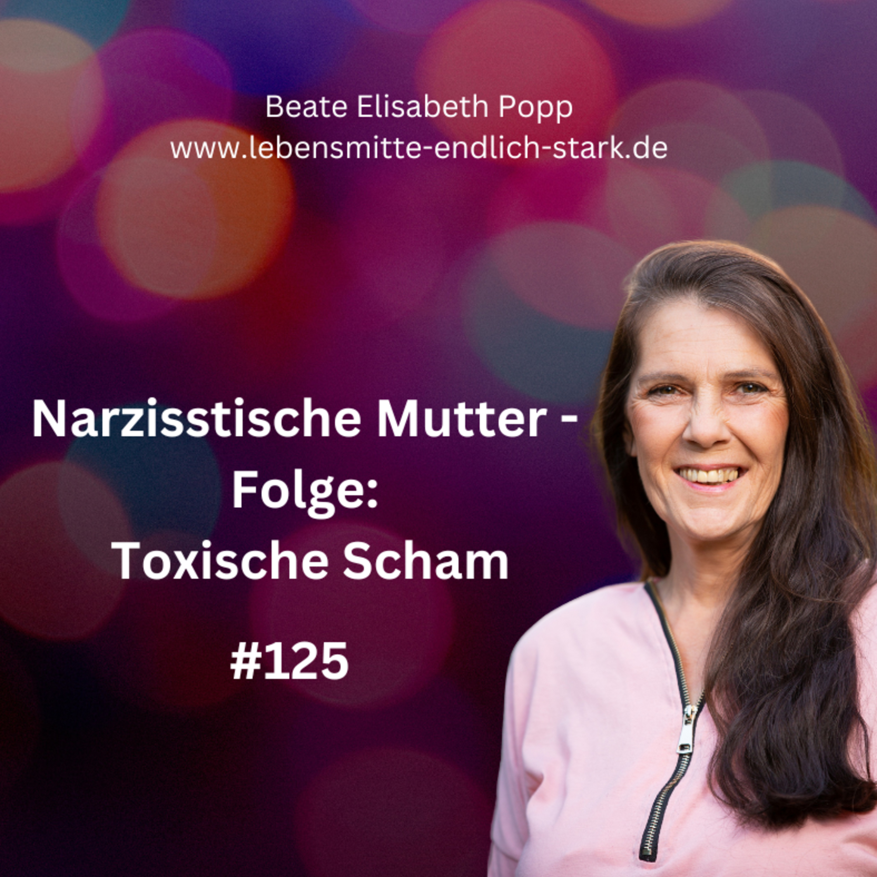 Narzisstische Mutter - Traumafolgen - Trauma bewältigen