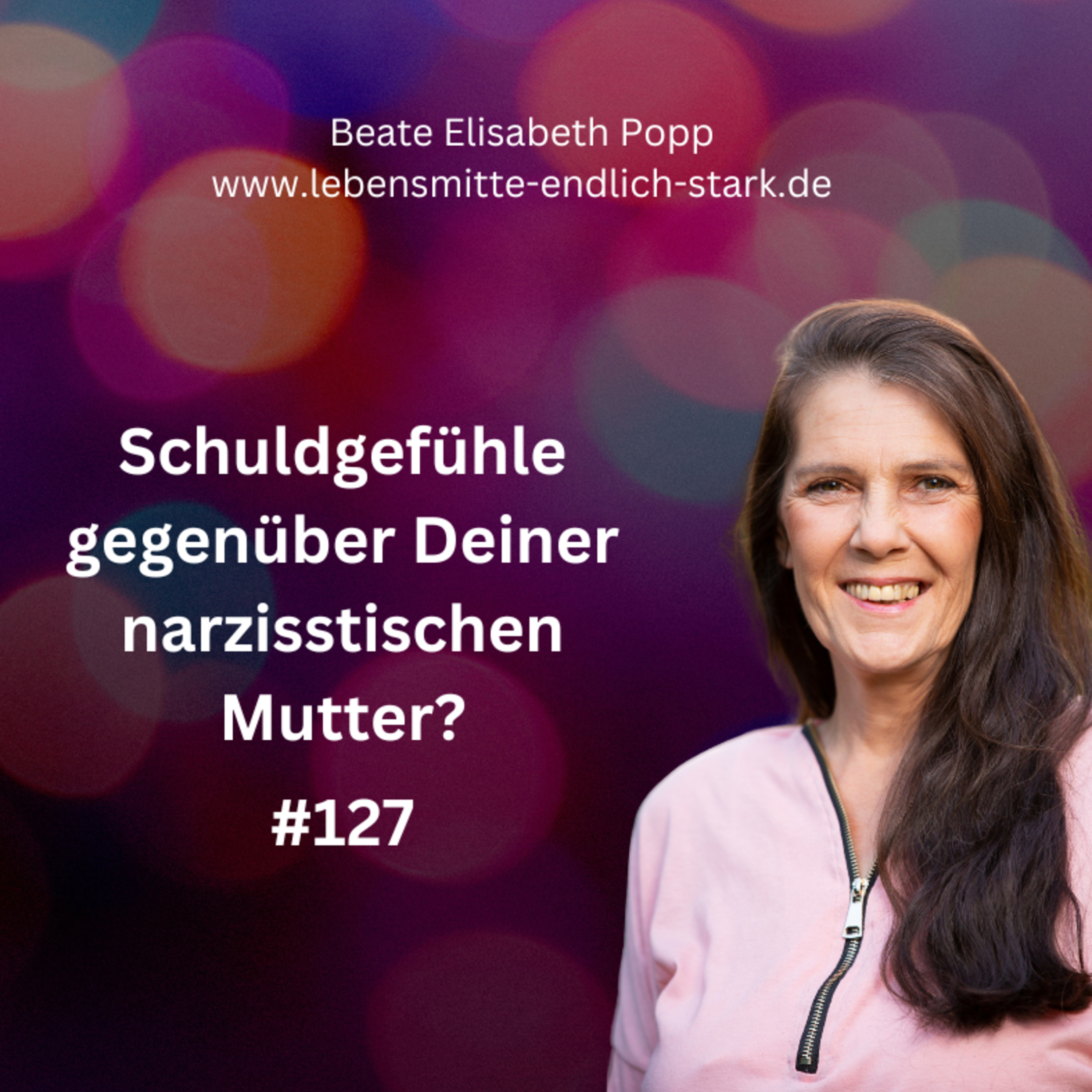 Narzisstische Mutter - Traumafolgen - Trauma bewältigen