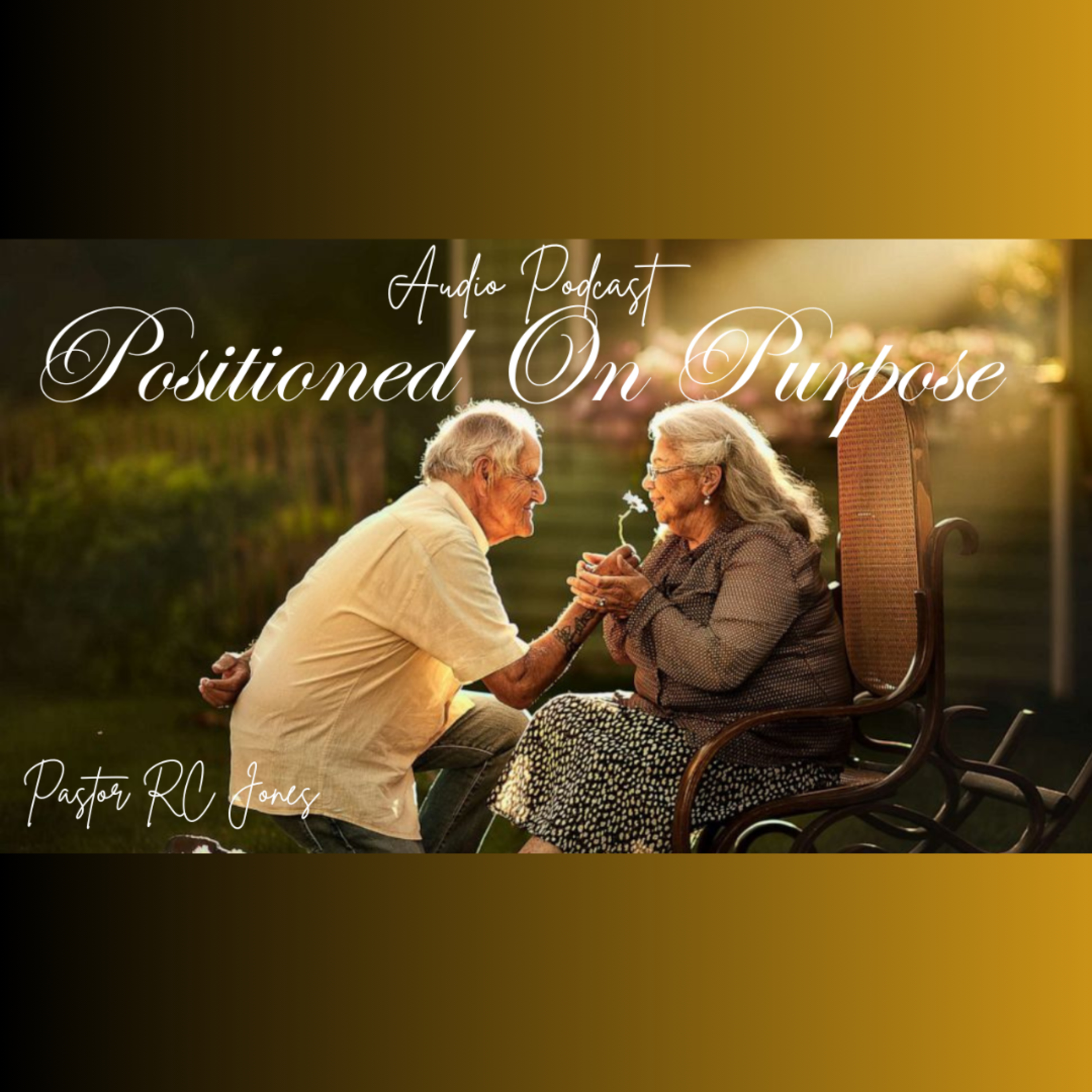 Positioned On Purpose episode artwork