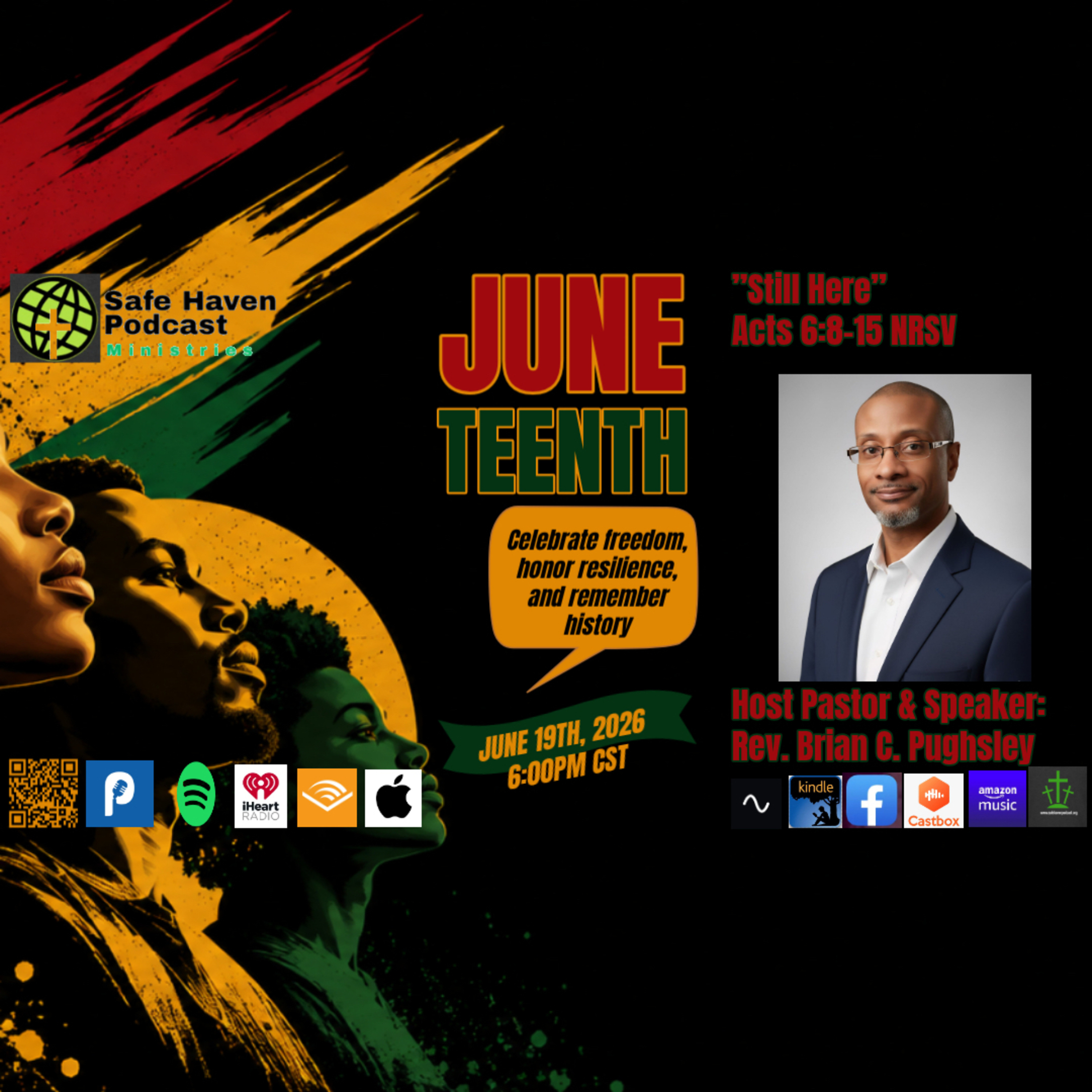 Juneteenth Celebration “Still Here” Juneteenth Celebration “Still Here”