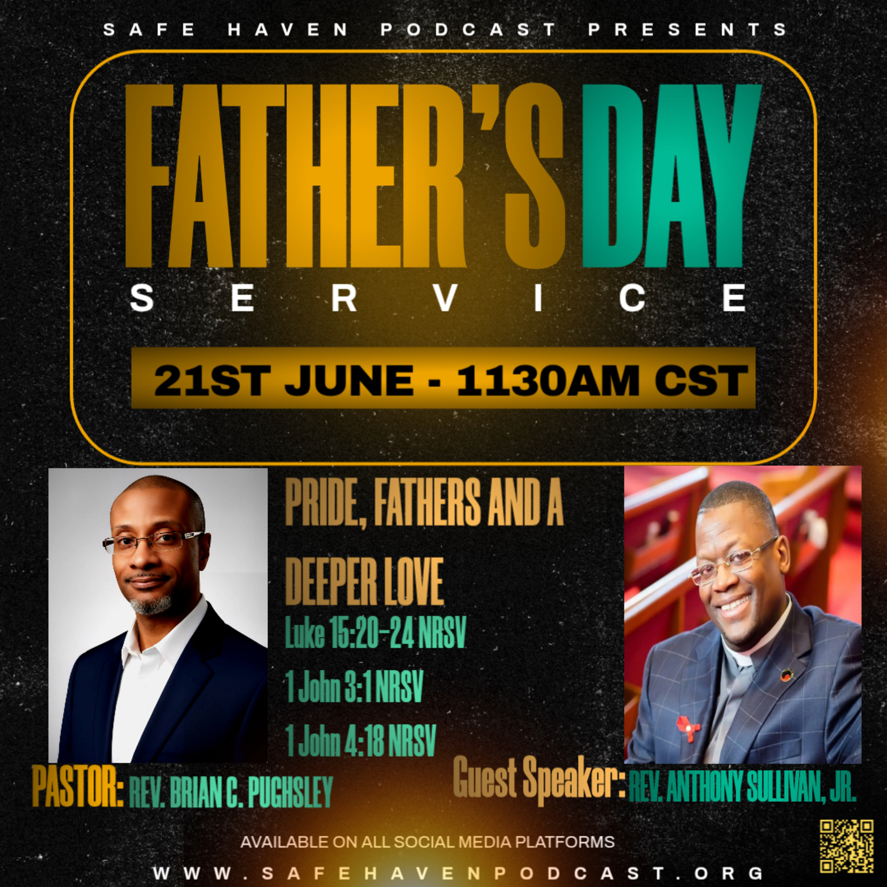 Safe Haven Podcast “Father’s Day Service” Safe Haven Podcast “Father’s Day Service”