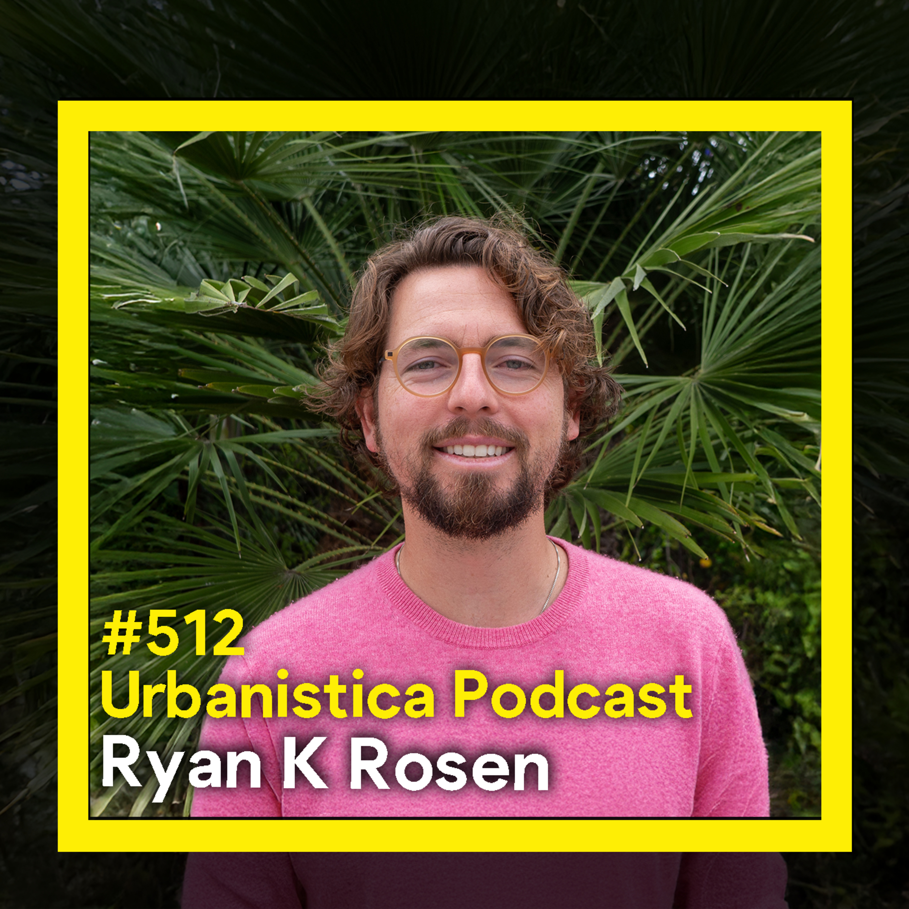 512. Friendly Bespoke community Games - Ryan K Rosen episode artwork