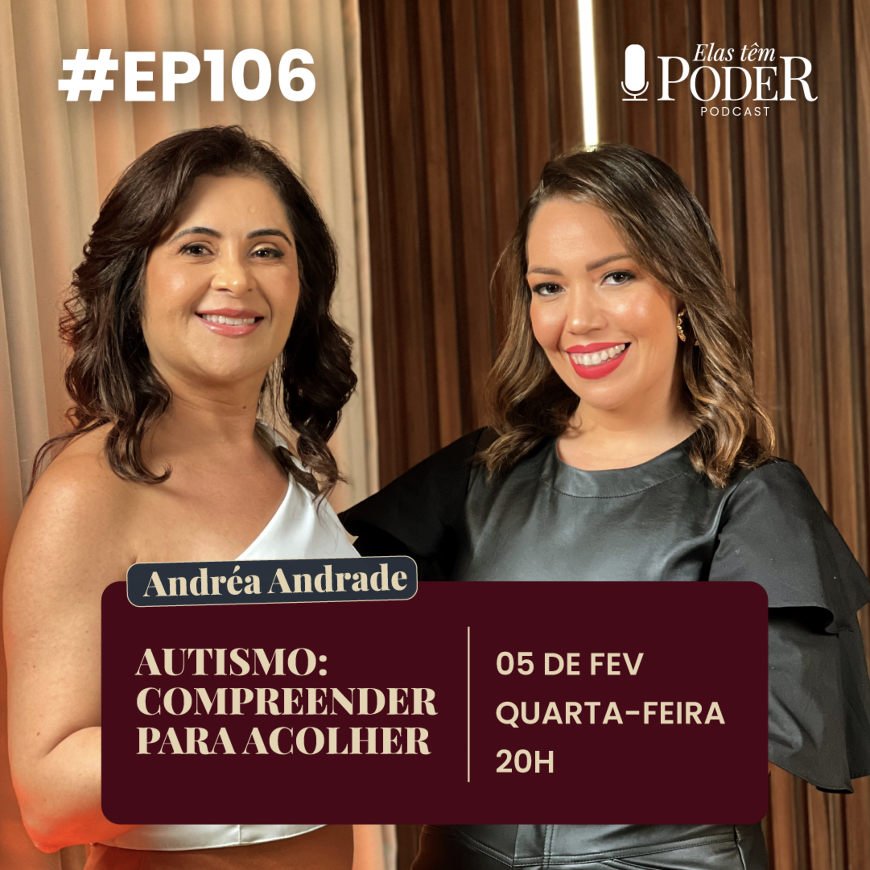 Autismo: Compreender para acolher - Andréa Andrade | Elas Têm Poder Podcast | EP. 106 episode artwork