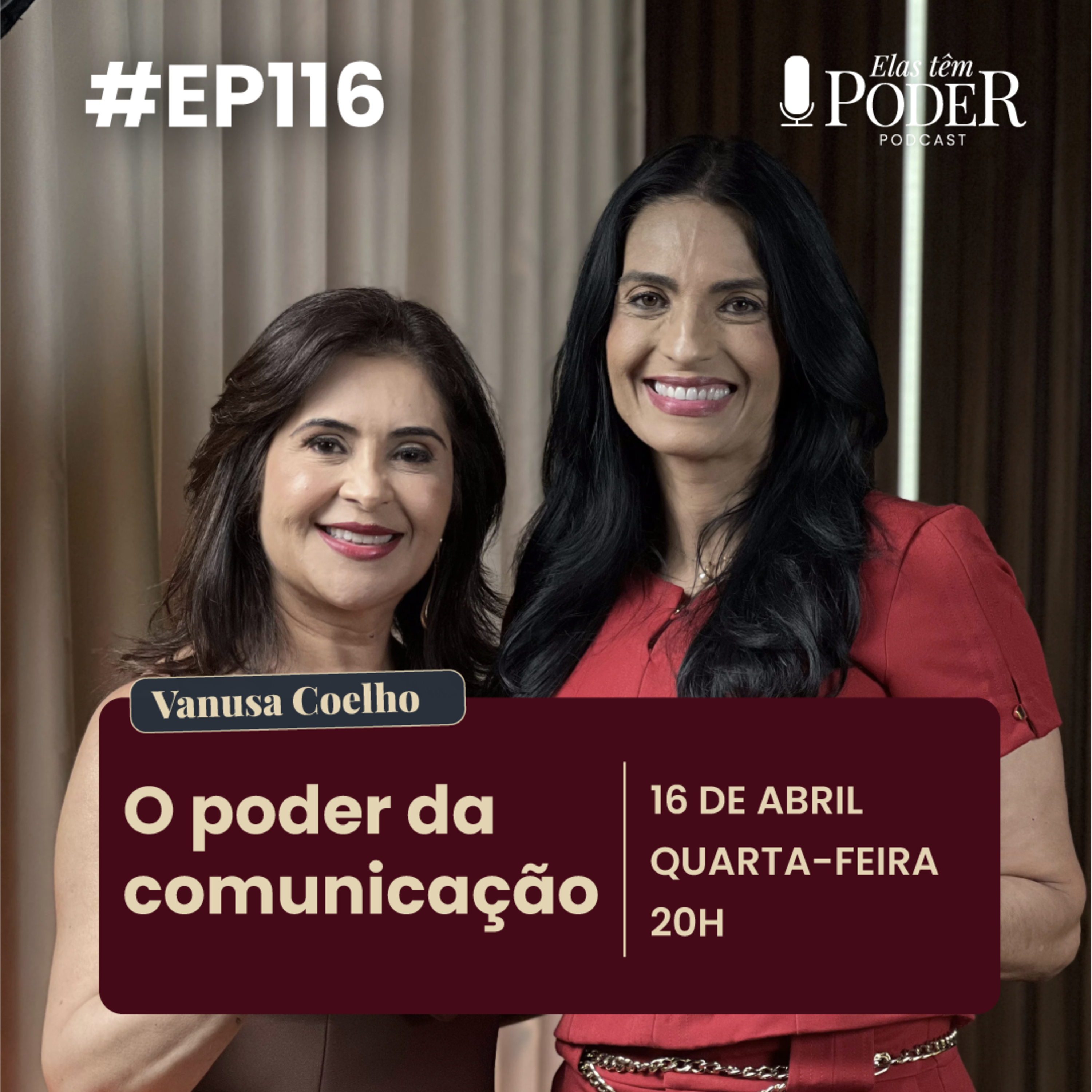 O Poder da comunicação - Vanusa Coelho | Elas Têm Poder EP. 116 episode artwork