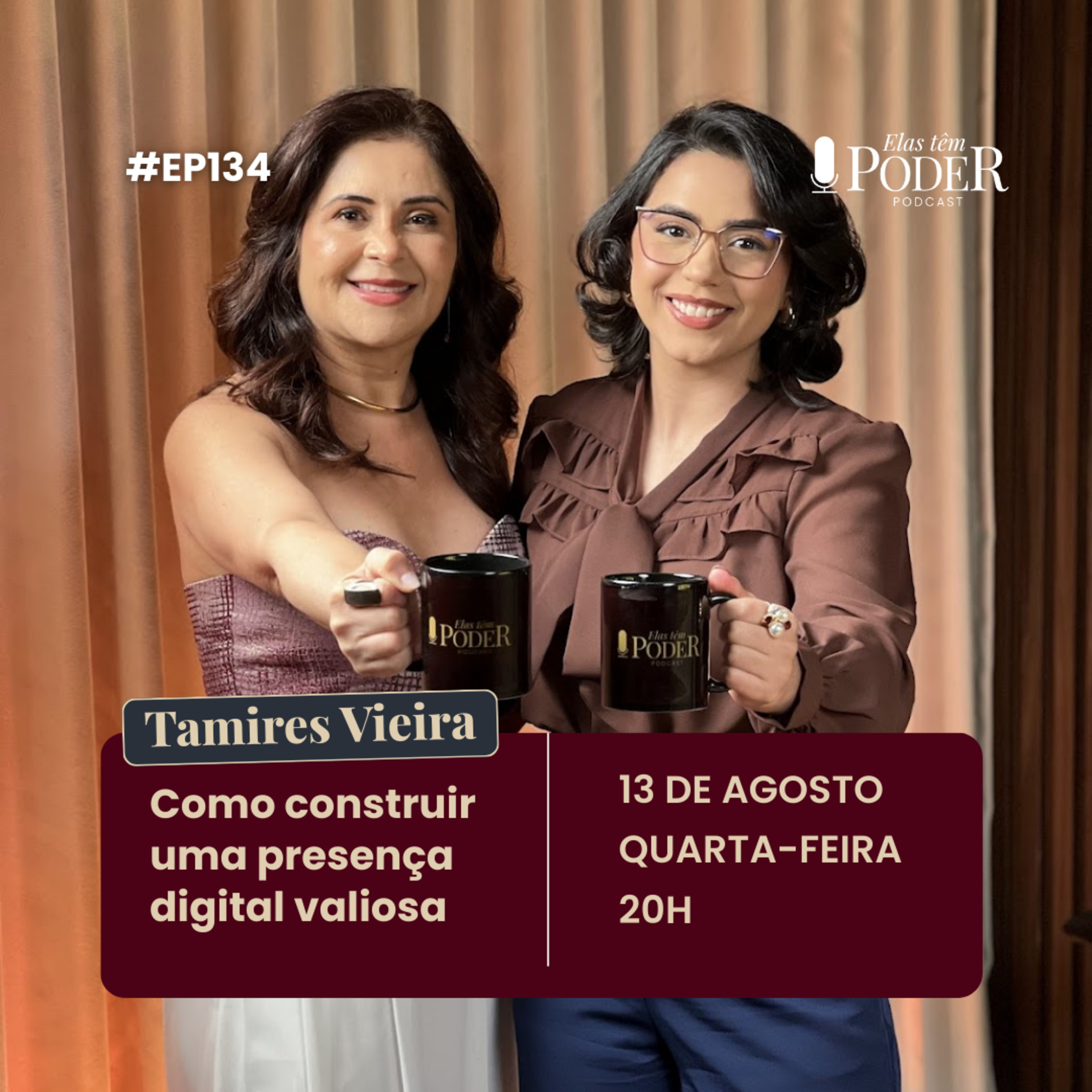 Como construir uma presença digital valiosa - Tamires Vieira | Elas Têm Poder EP. 133 episode artwork