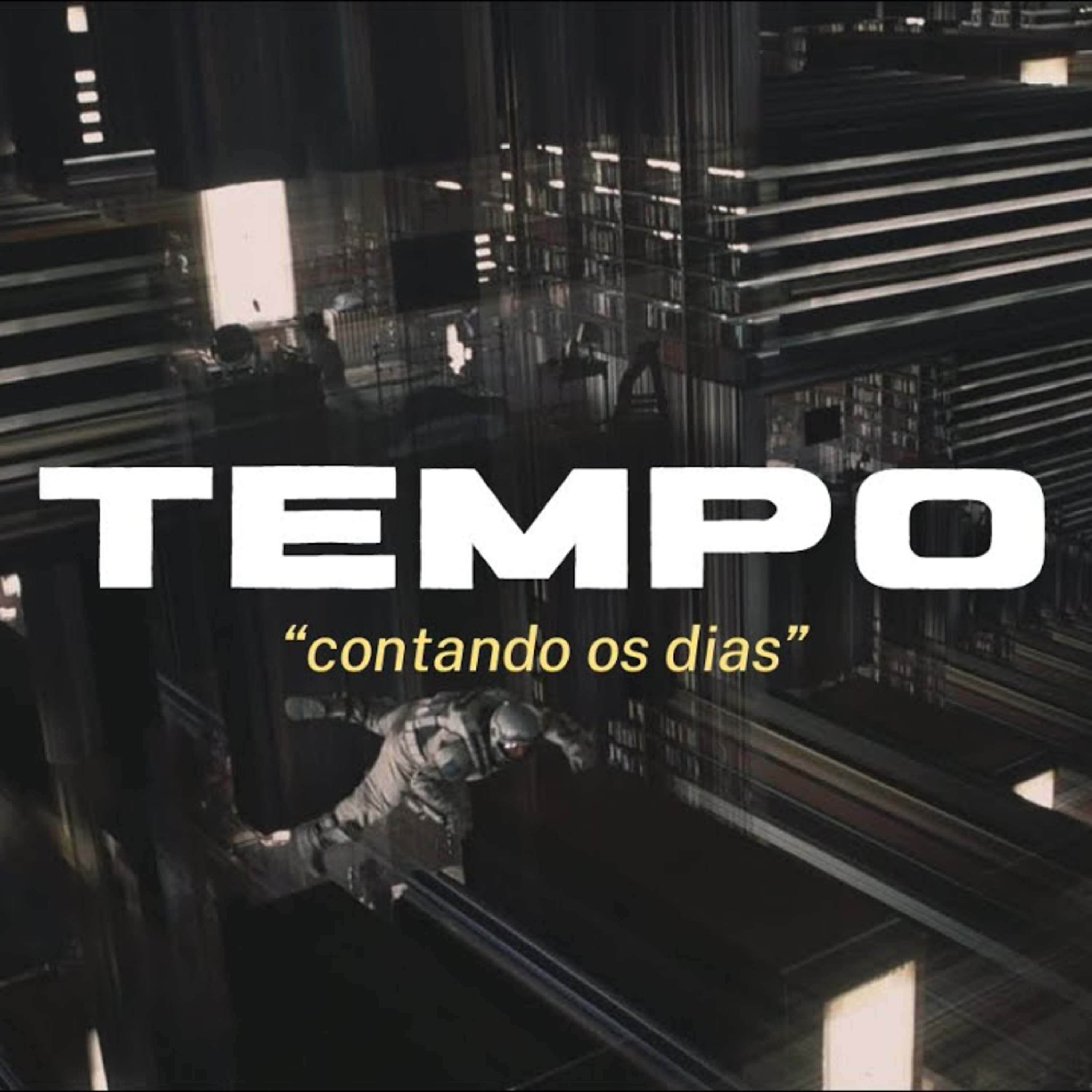 TEMPO - "Contando os dias" episode artwork