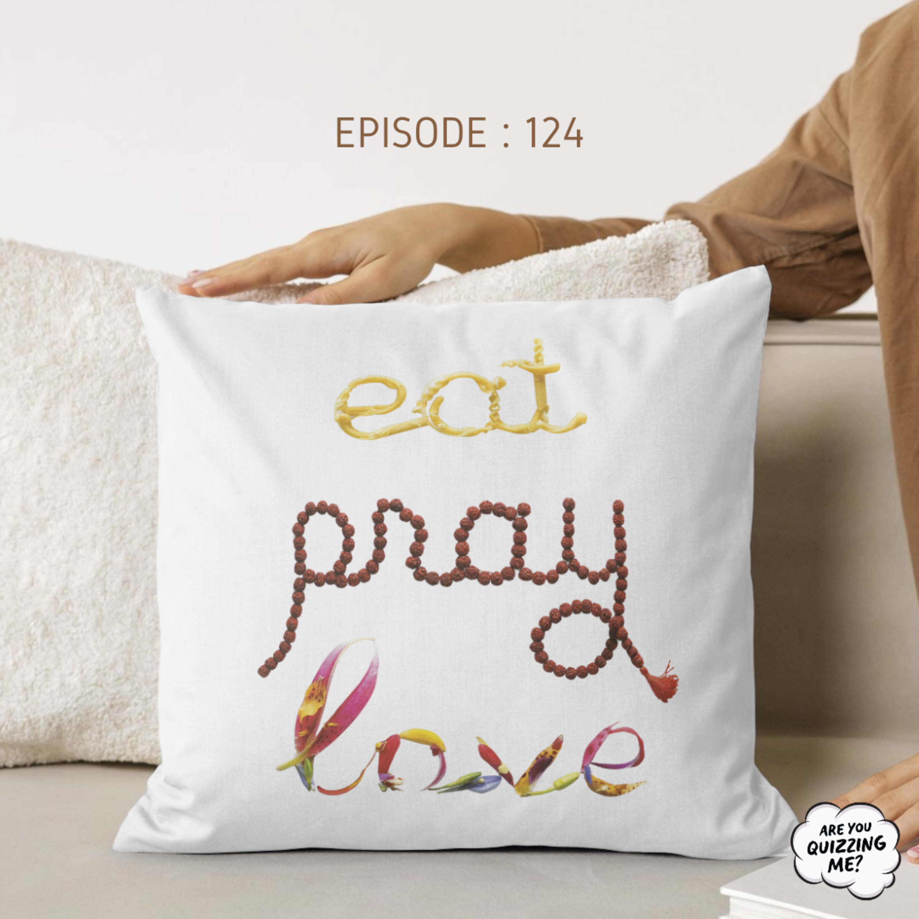 Episode 124 - Eat Pray Love episode artwork