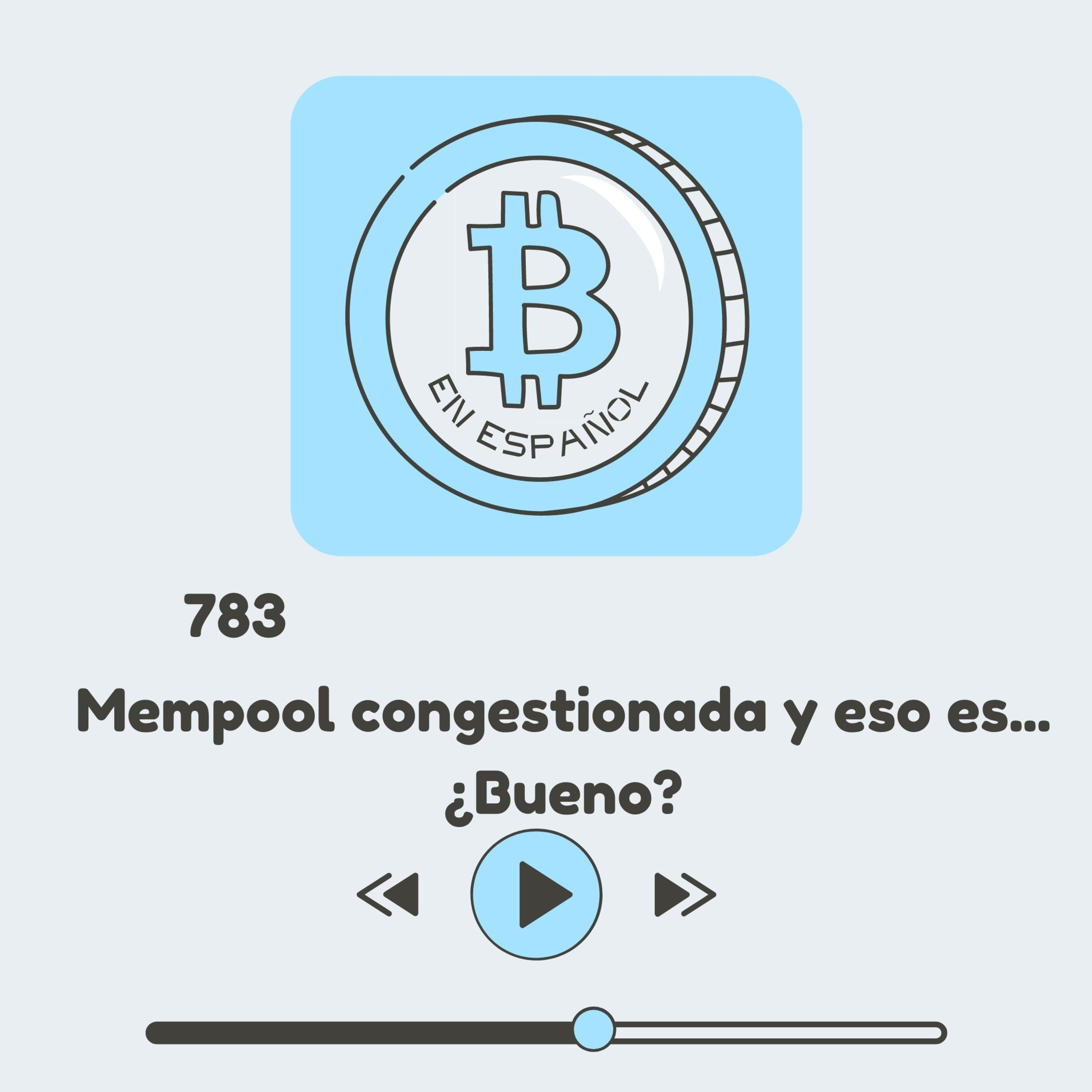 783 Nuevo hito histórico en bitcoin