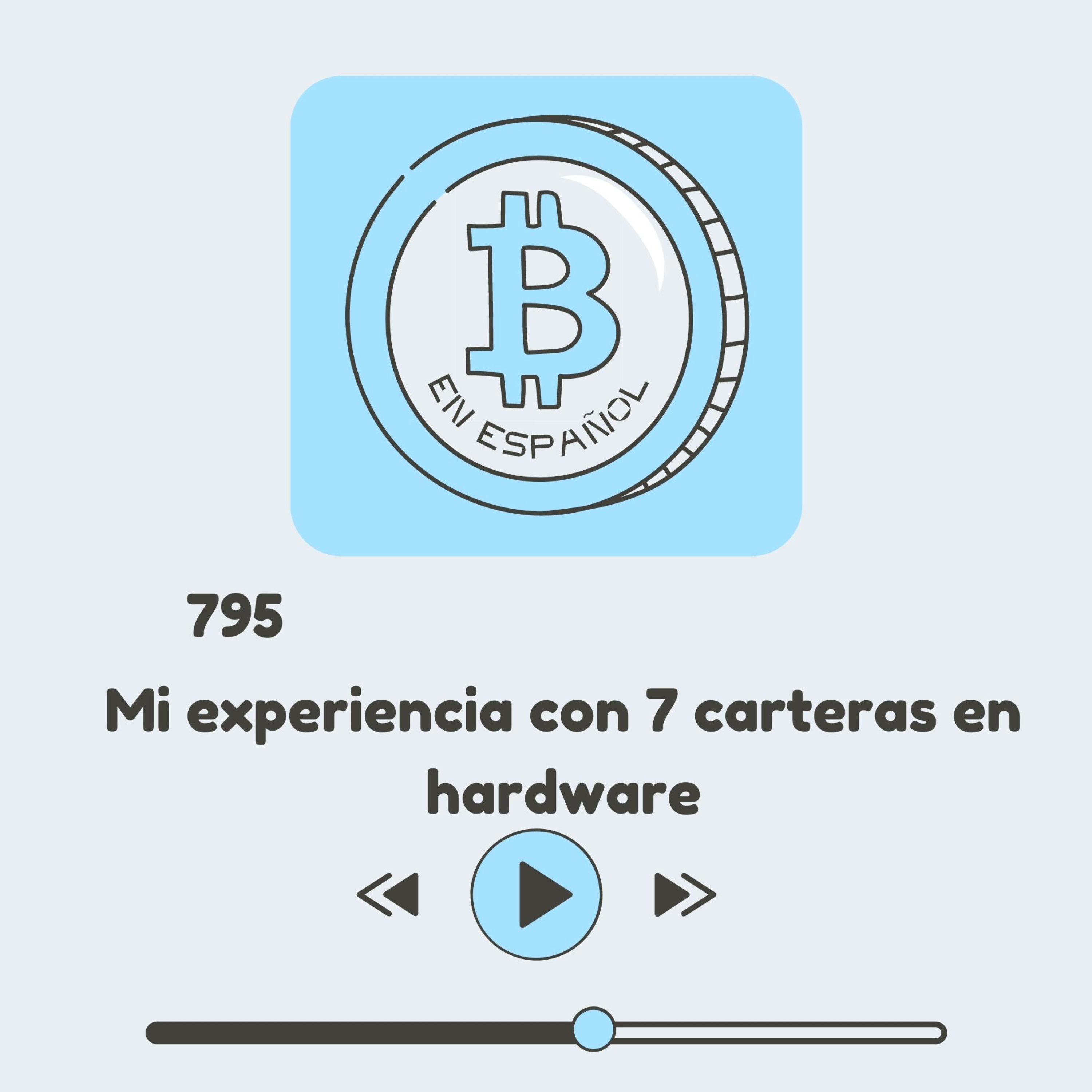 795 Mi experiencia tras probar 7 carteras en hardware