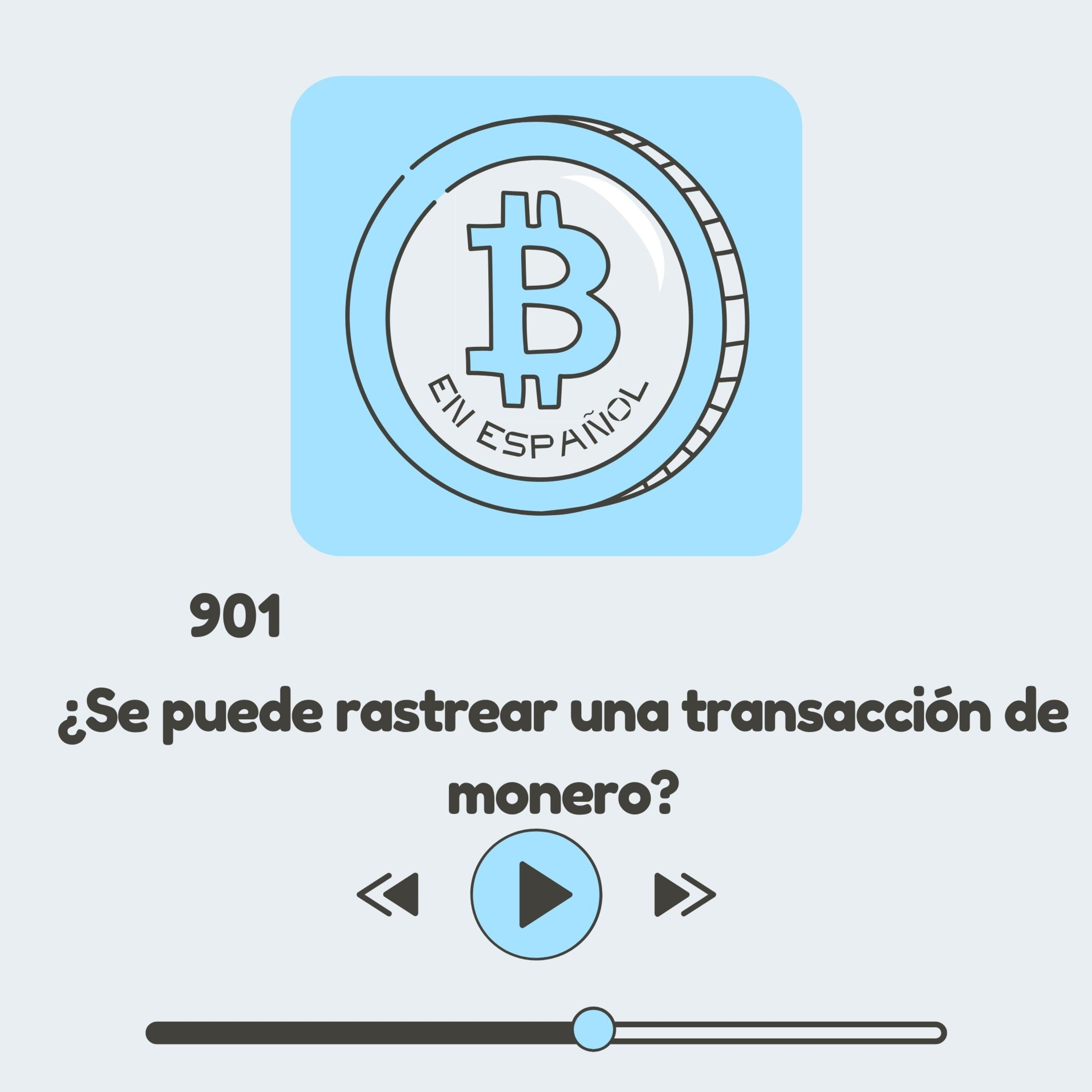 901 Esta empresa rastreó una transacción en monero
