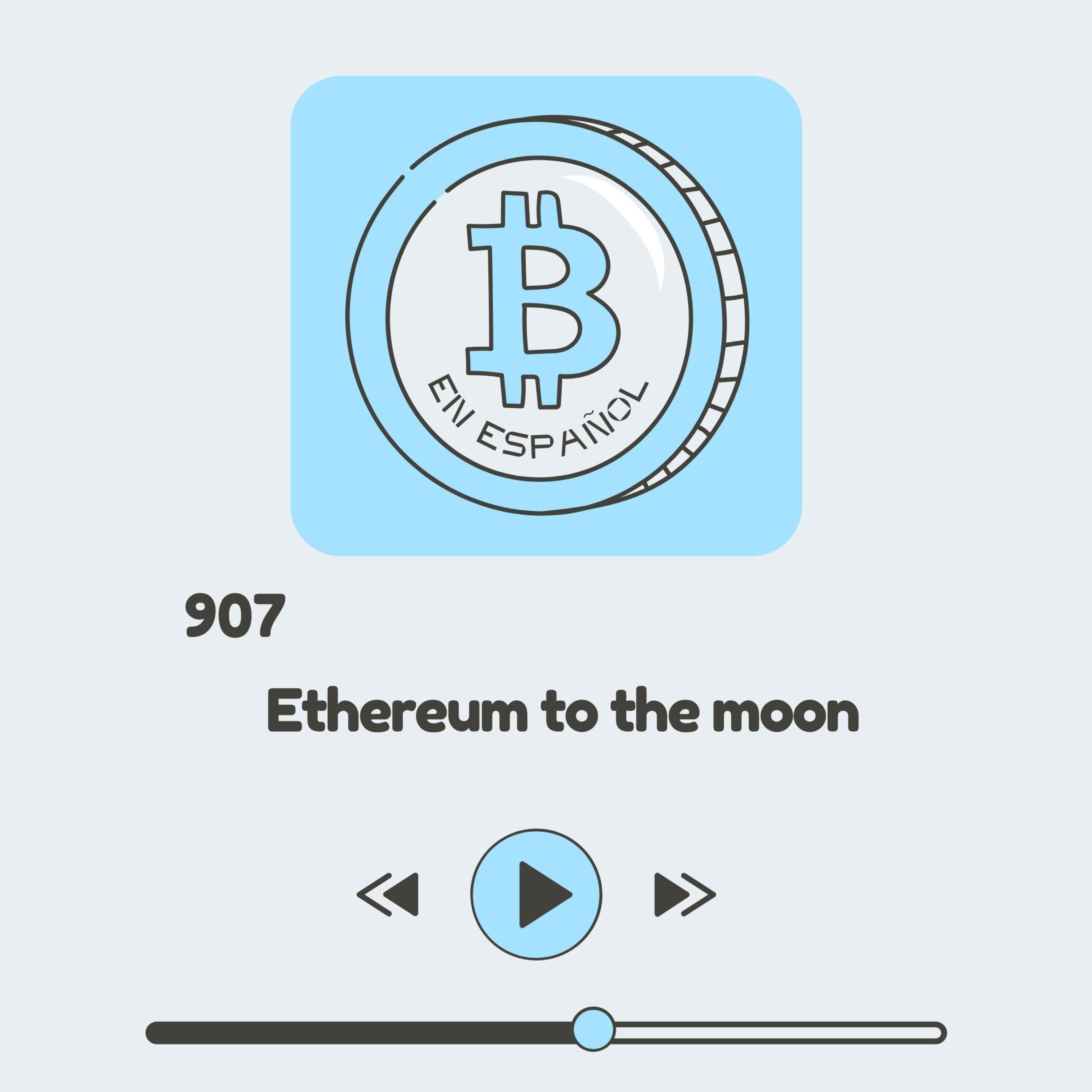 907 Ethereum to the moon - Blackrock lo apoya