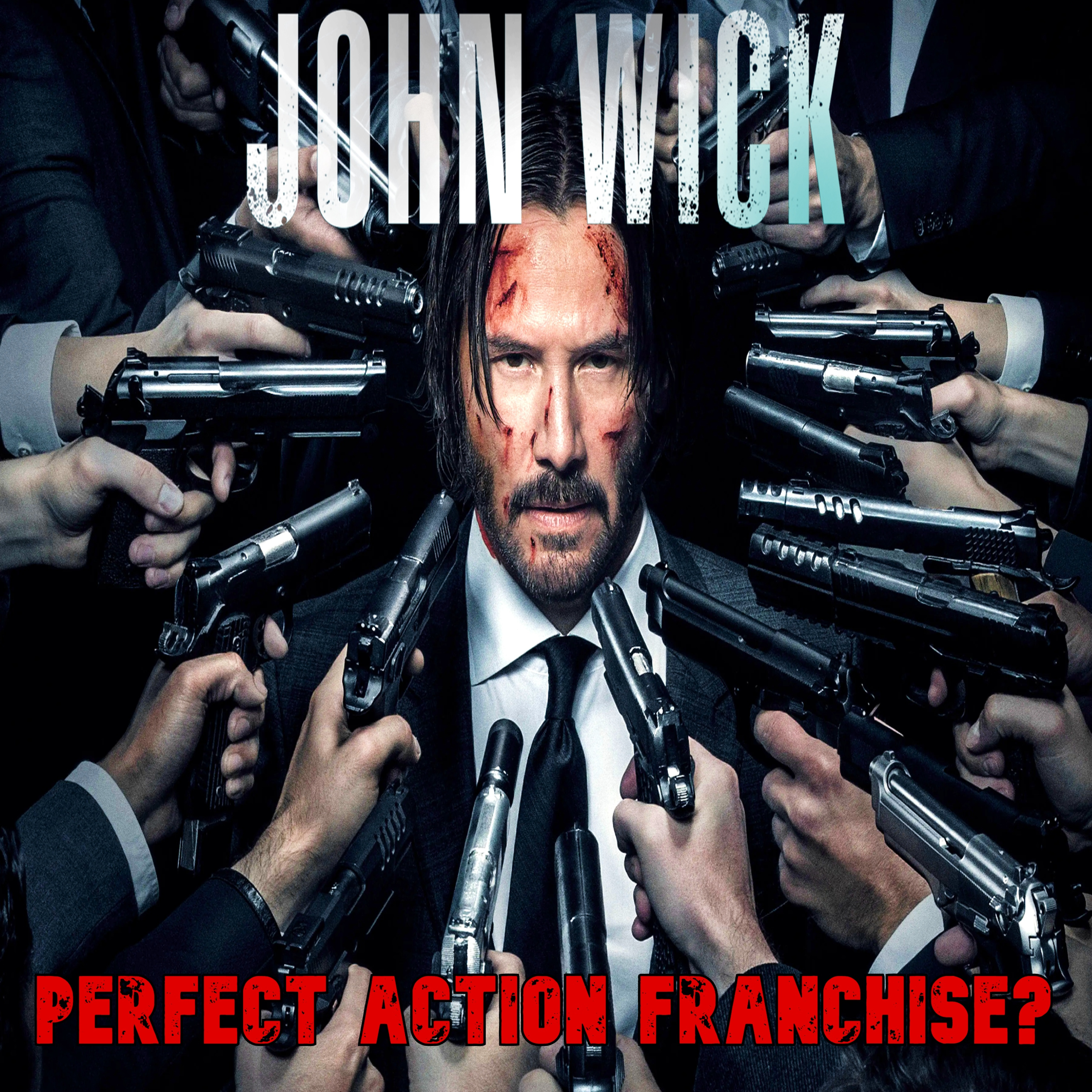 #30 - How John Wick Changed Cinema Forever episode artwork