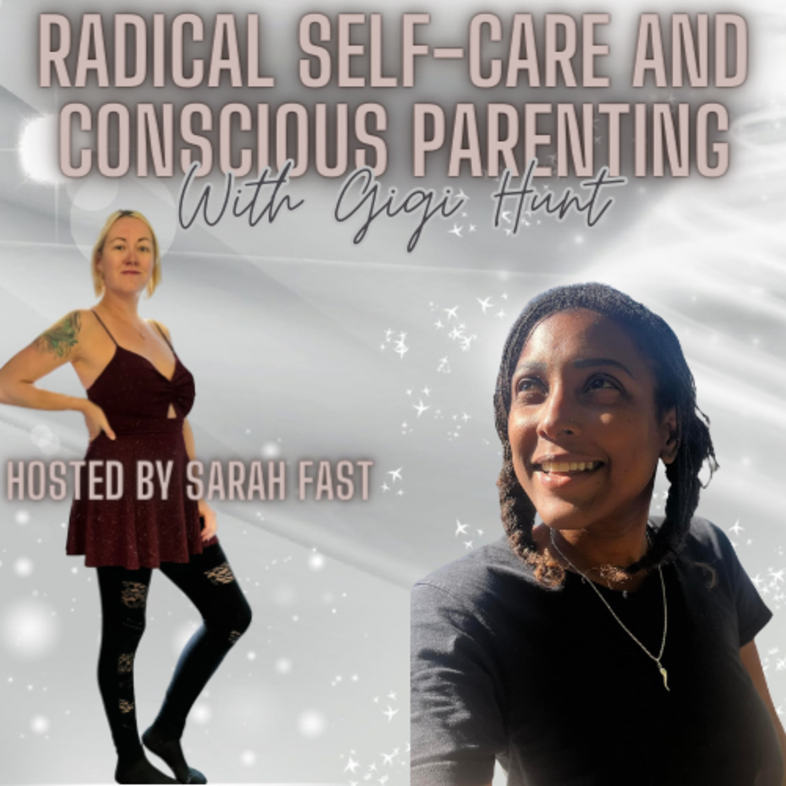Radical Self-Care + Conscious Parenting w/ Gigi Hunt episode artwork